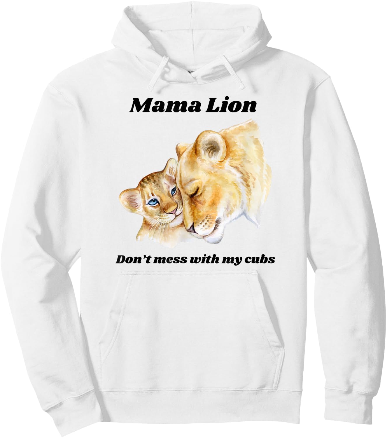 Mama Lioness Tiger Cougar Big Cat Mother Hoodie - Hoodie | White