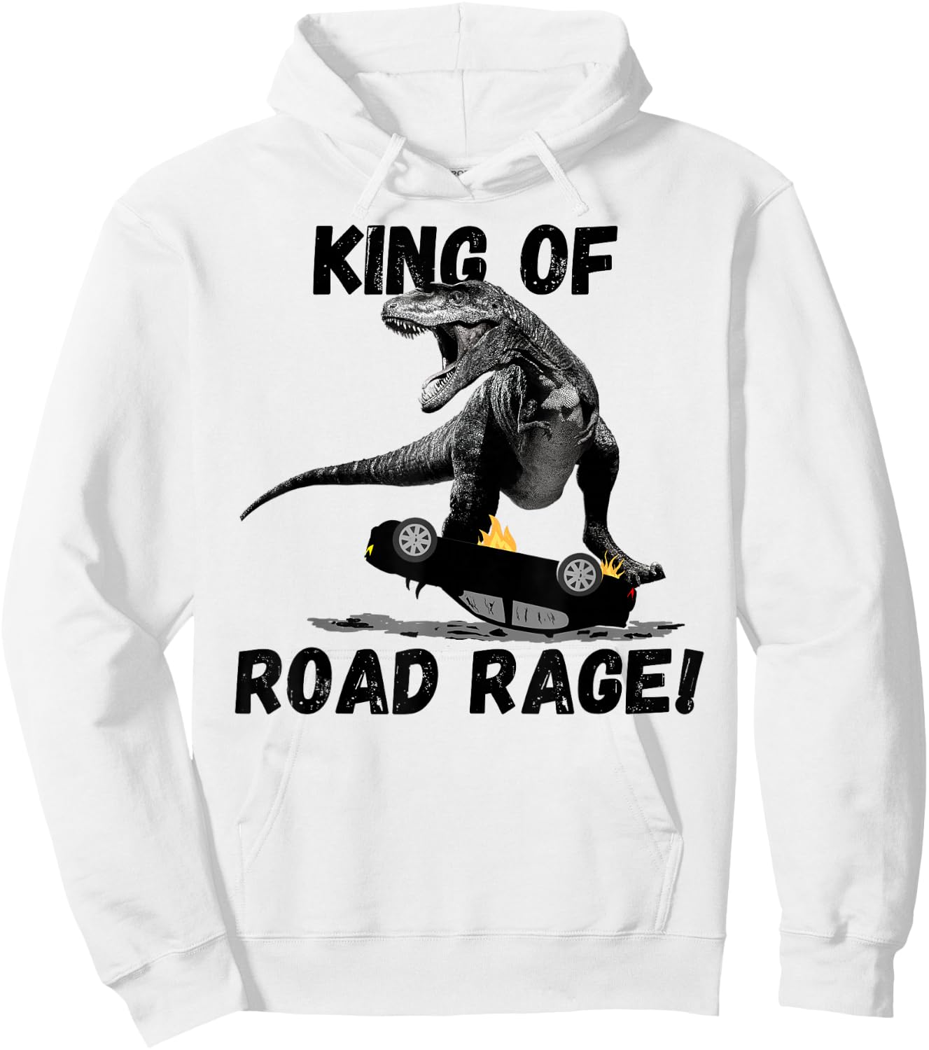 T Rex King of Road Rage, Dinosaur Car Crusher Hoodie - Hoodie | White
