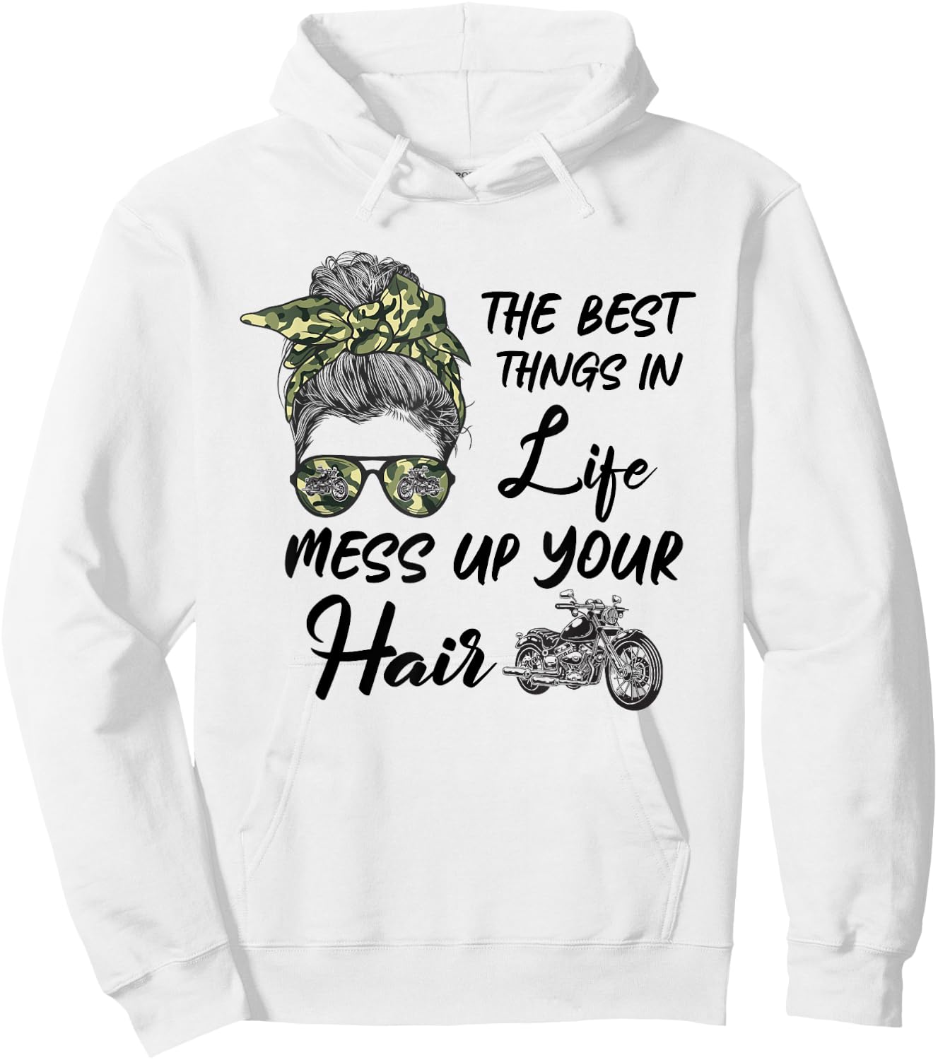 The Best Things In Life Mess Up Your Hair Motorcycle Lover Hoodie - Hoodie | White