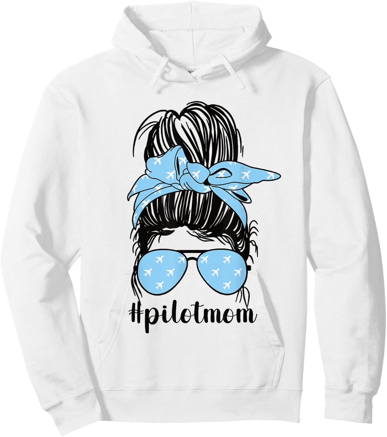Pilot Mom Messy Bun Mom Of A Pilot Mama Pilot Mother Hoodie - Hoodie | White