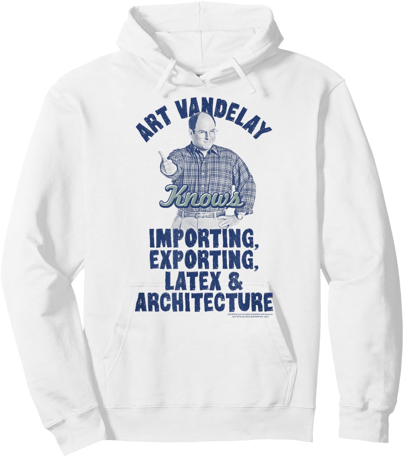 Seinfeld Art Vandelay Knows George Ad Funny 90's TV Show Hoodie - Hoodie | White