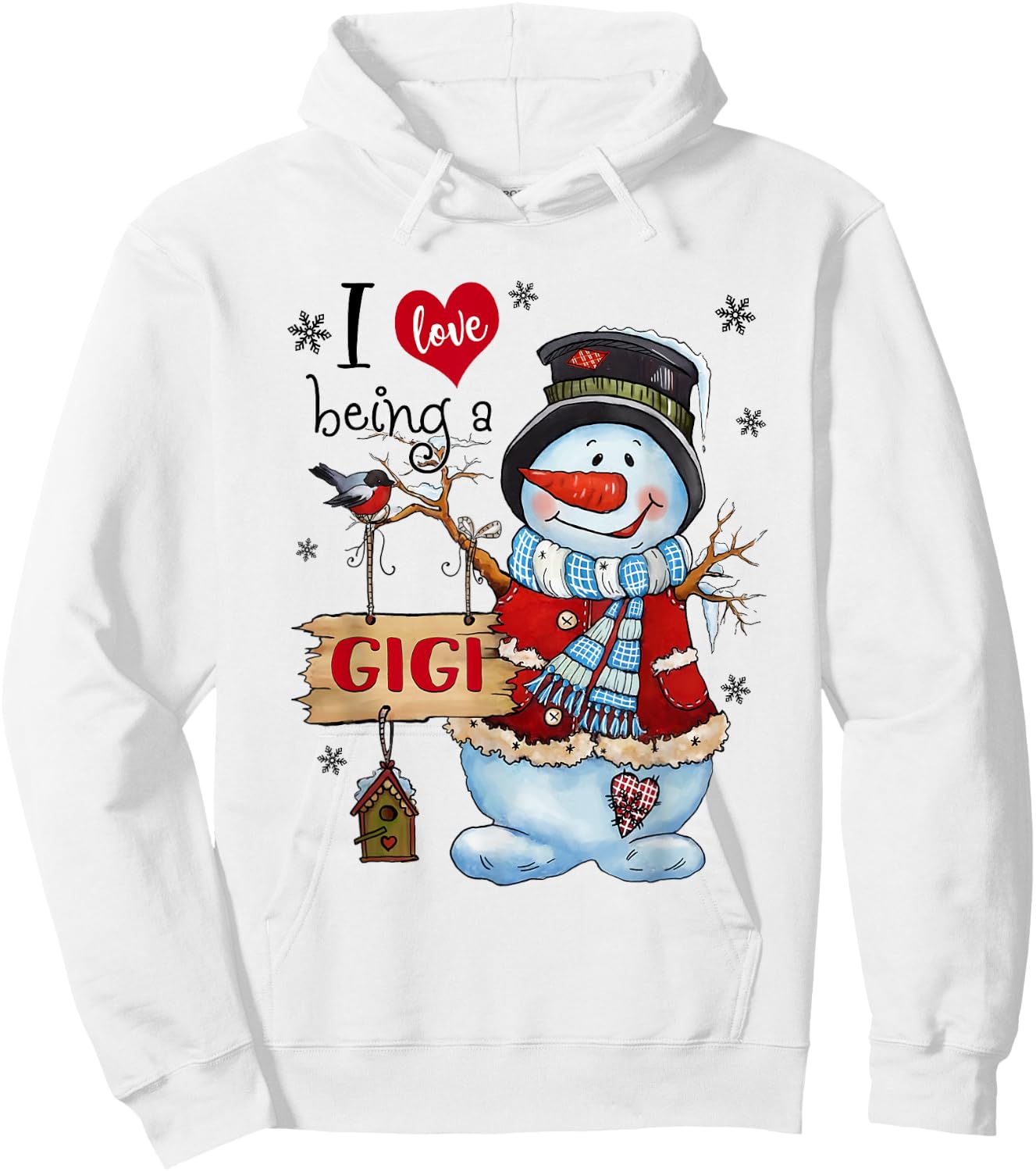 I Love Being a Gigi Snowman Christmas For Grandma Hoodie - Hoodie | White