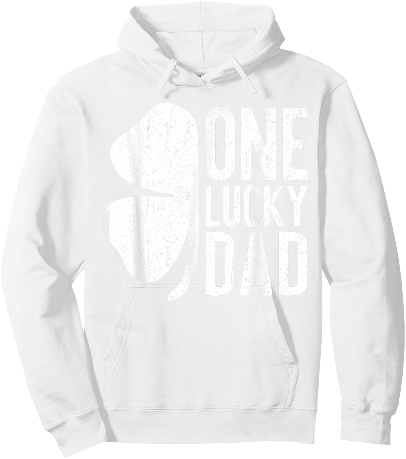 One Lucky Dad Shirt Funny Daddy Men Vintage St Patricks Day Hoodie - Hoodie | White