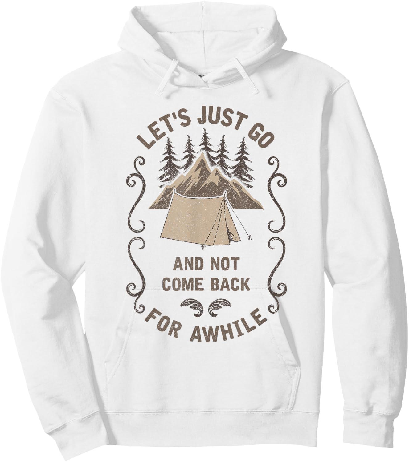Let's Just Go Outdoor Camping Tent Hiking Backpacking Gift Hoodie - Hoodie | White