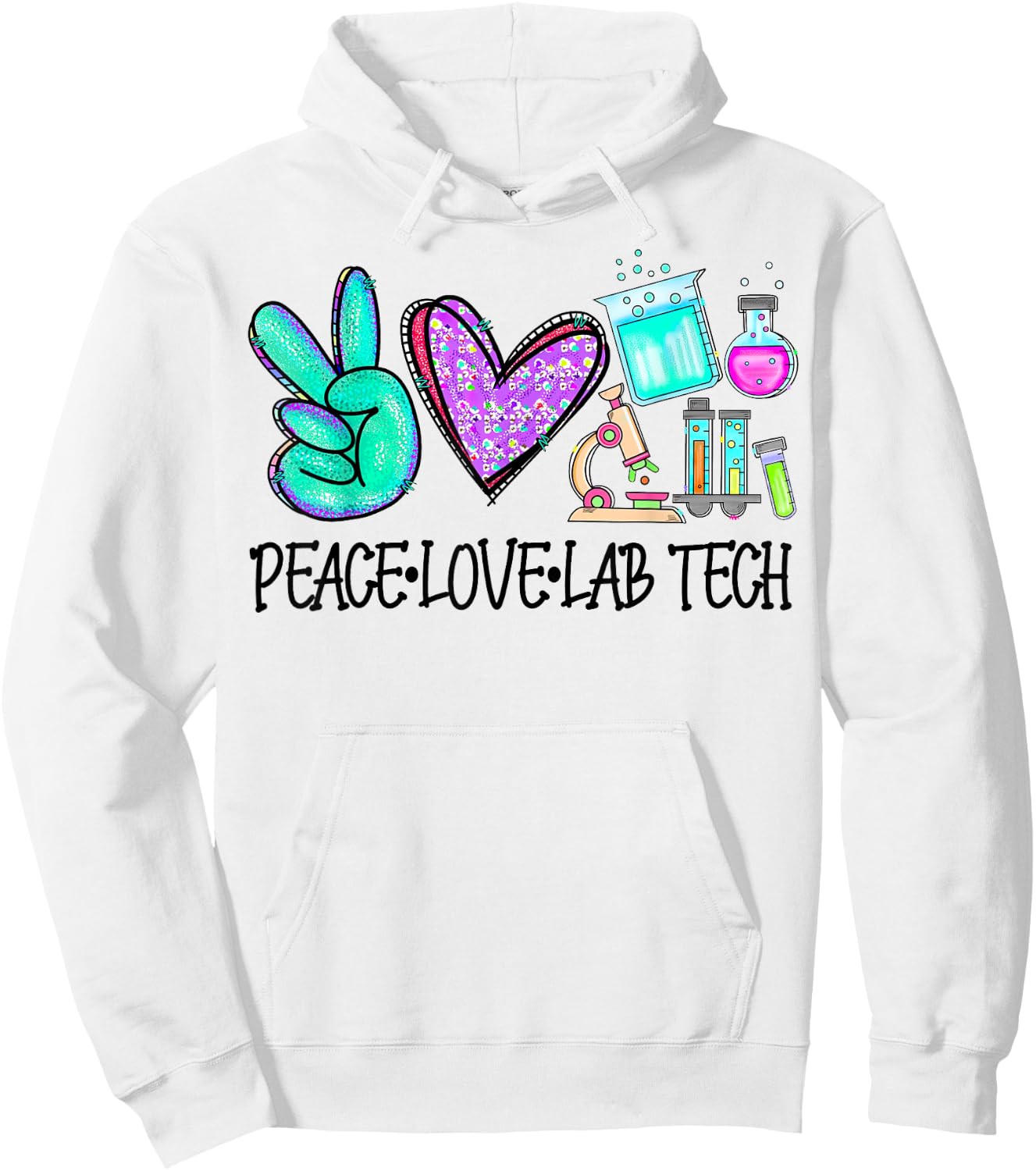 Peace Love Lab Tech Medical Laboratory Professionals Week Hoodie - Hoodie | White