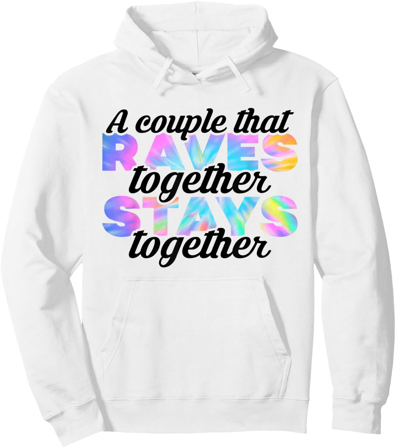Rave Couple Matching EDM Dance Music Festival Tie Dye Hoodie - Hoodie | White