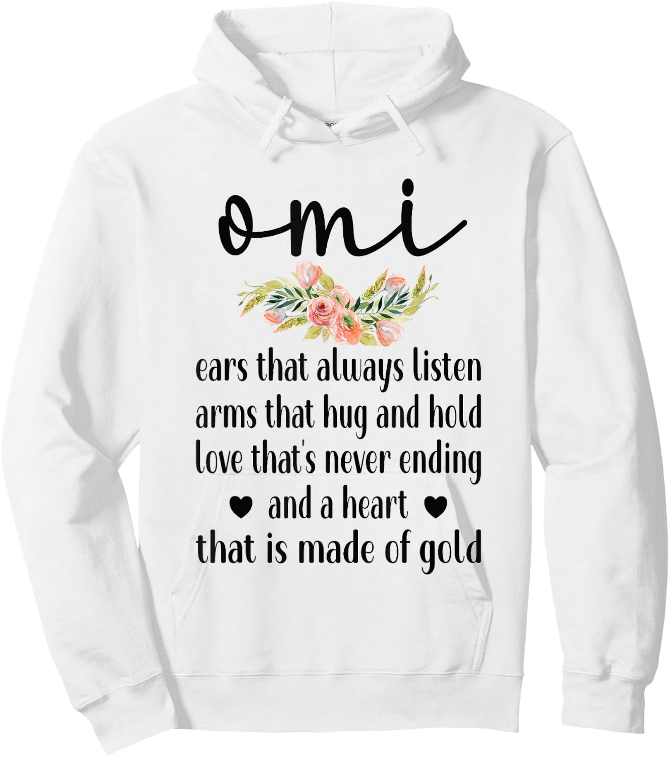 Best Omi Grandmother Appreciation Omi Grandma Hoodie - Hoodie | White