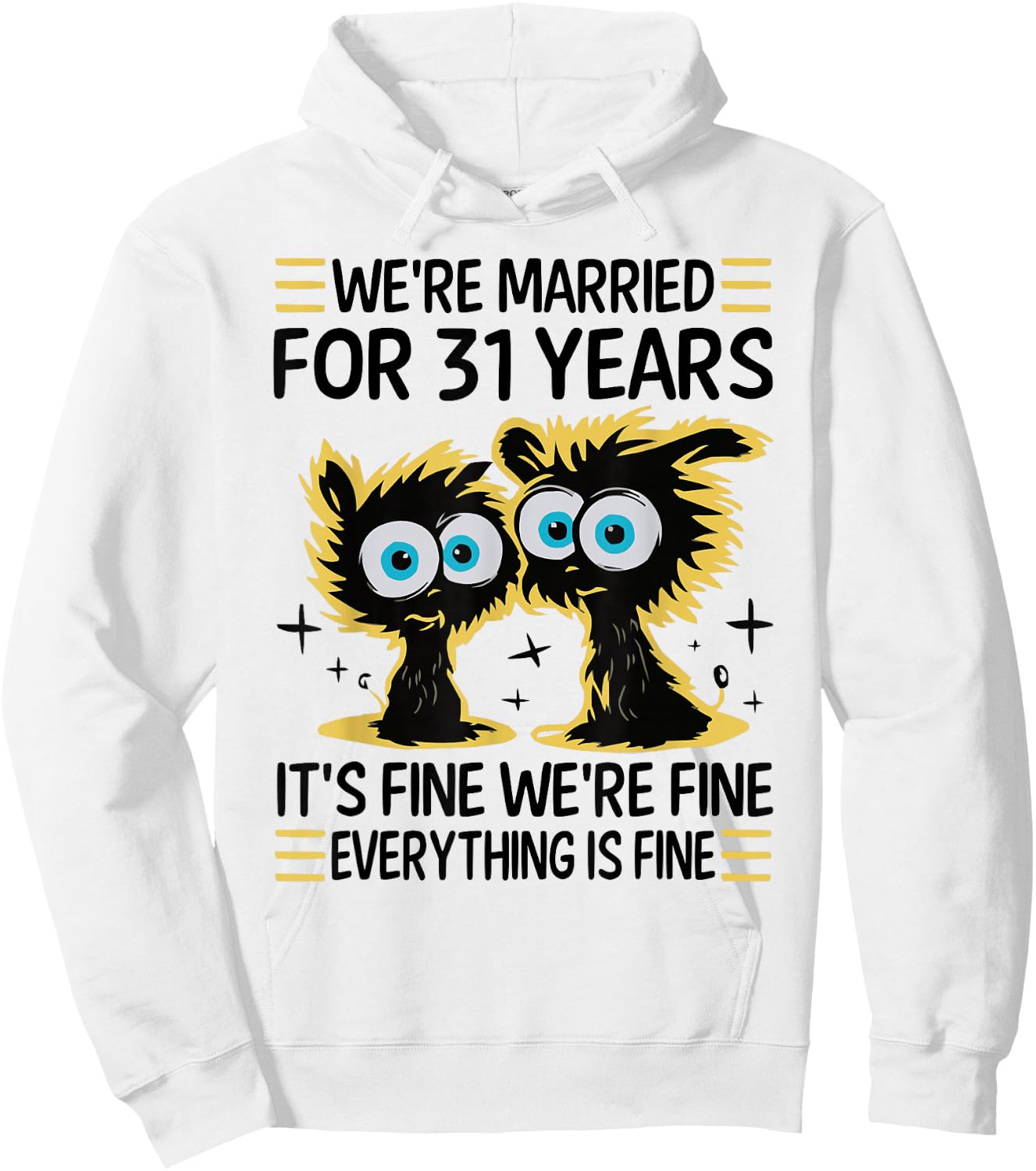 Funny 31th Wedding Anniversary Couples Husband Wife 31 Years Hoodie - Hoodie | White