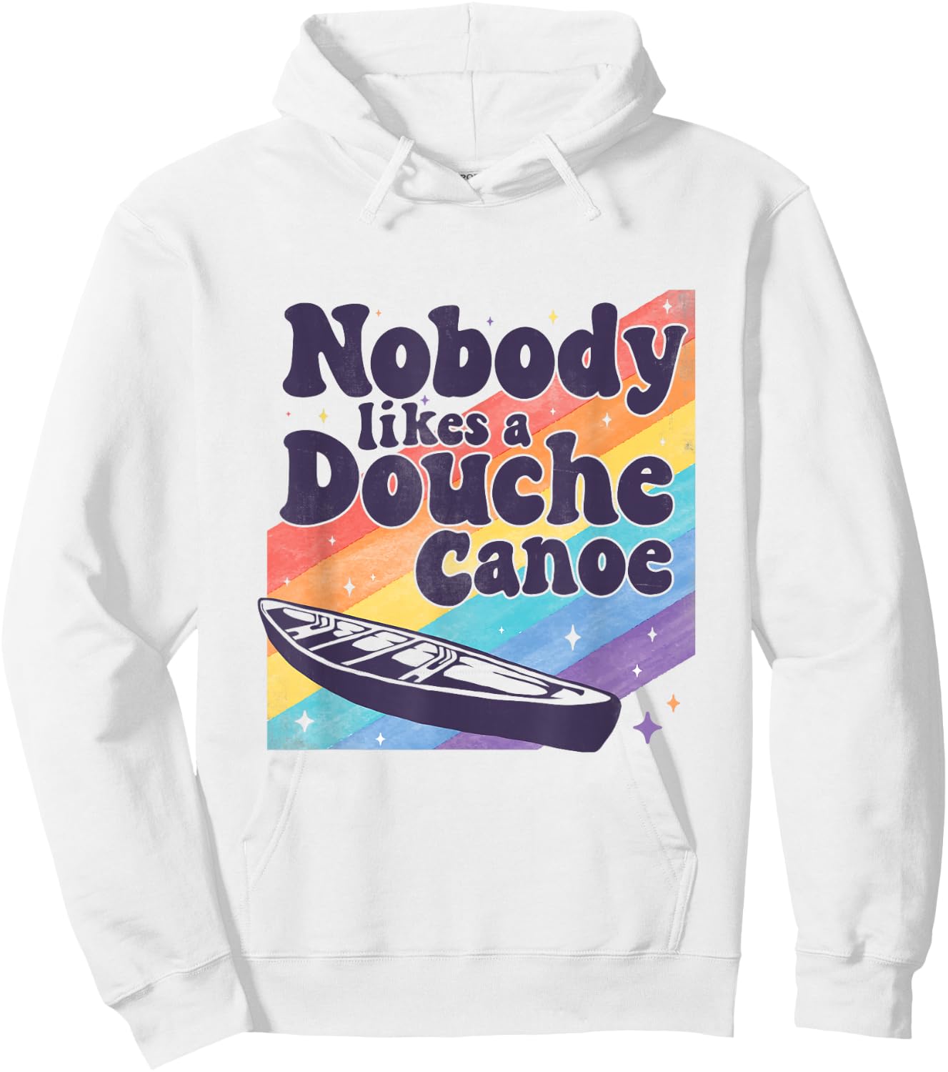 Funny don’t be a douche canoe saying Hoodie - Hoodie | White