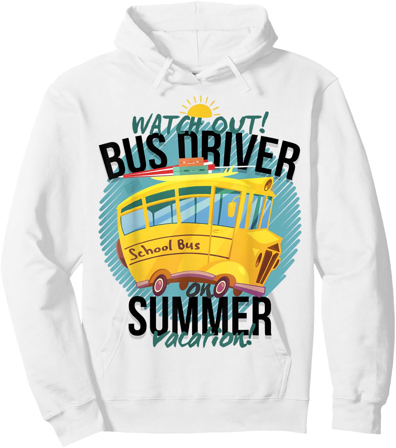 Funny Last Day of School Bus Driver Summer Vacation Hoodie - Hoodie | White