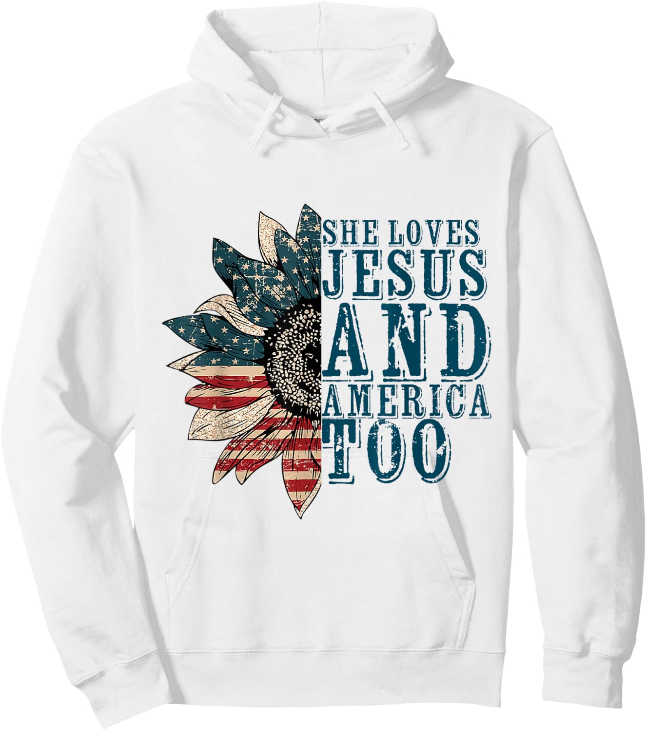 She Loves Jesus And America Too Hoodie - Hoodie | White