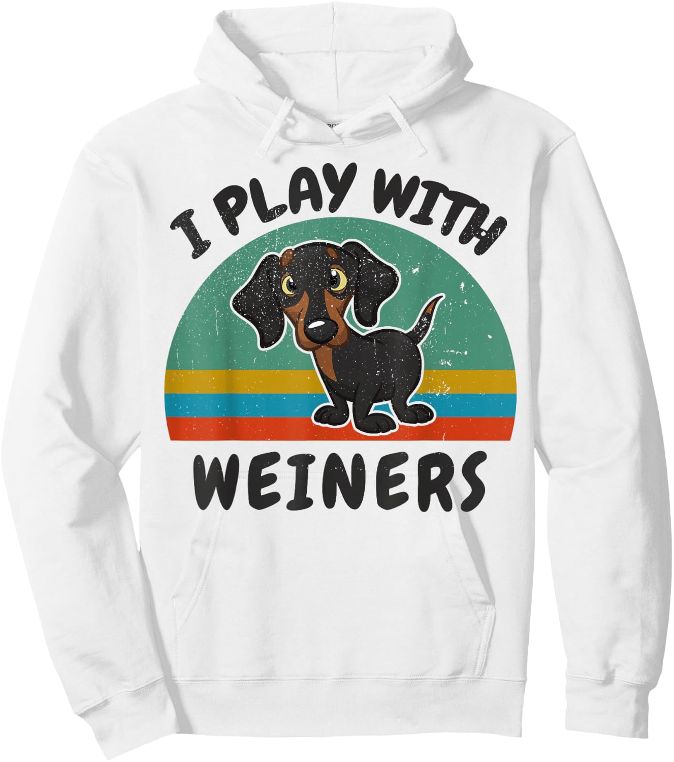 Funny I Play with Weiners-Dog Men Women Dachshund Lover Gift Hoodie - Hoodie | White