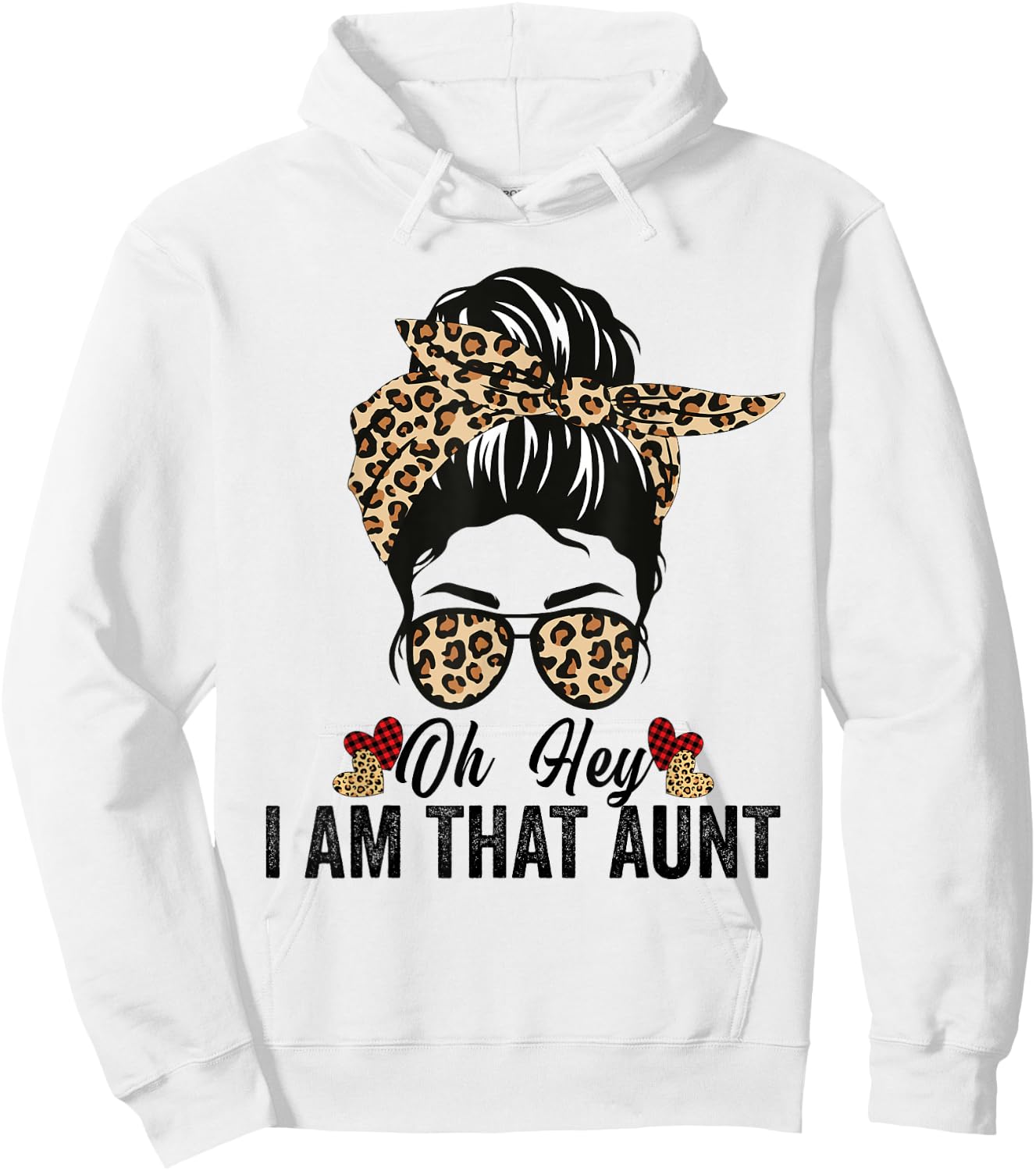 Oh Honey I Am That Aunt Leopard Messy Bun Hoodie - Hoodie | White
