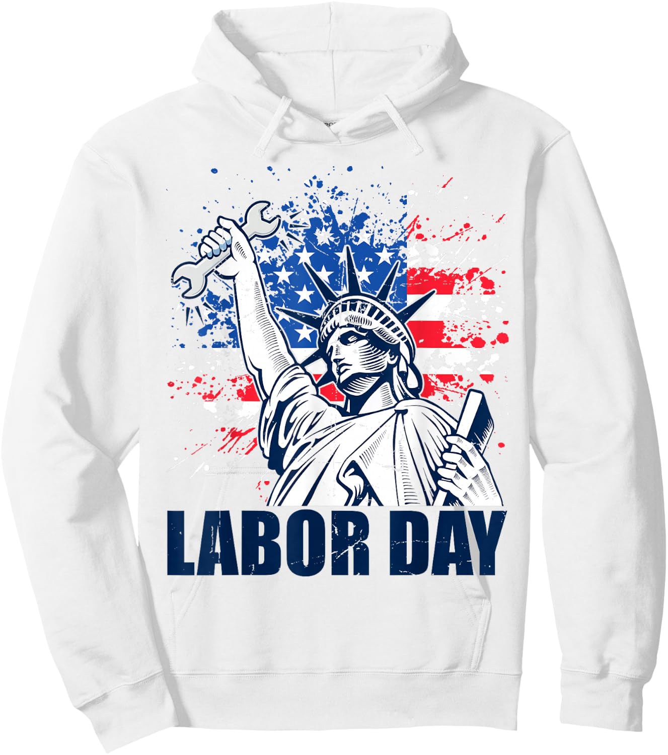 Funny Statue Of Liberty USA Flag Labor Day Patriotic Union Hoodie - Hoodie | White