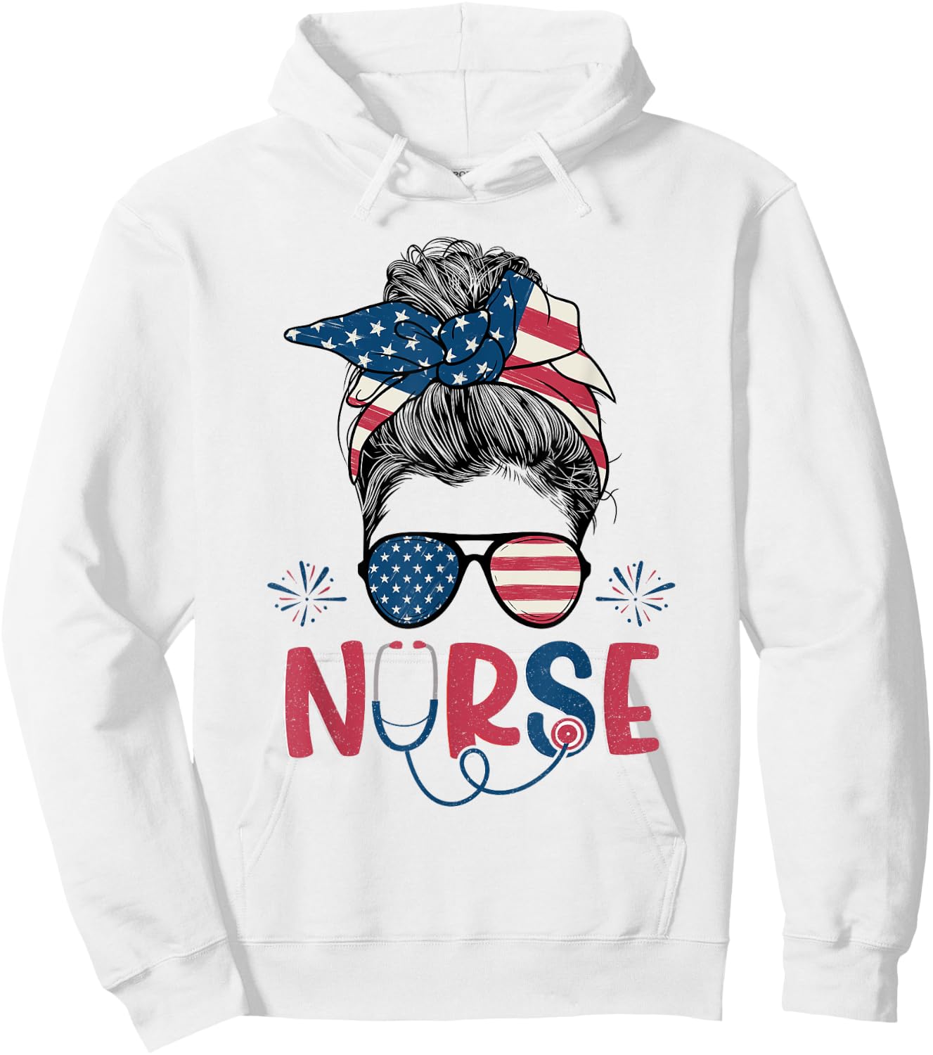 American Flag Patriotic Nurse Messy Bun 4th Of July Nurse Kids Men Hoodie - Hoodie | White