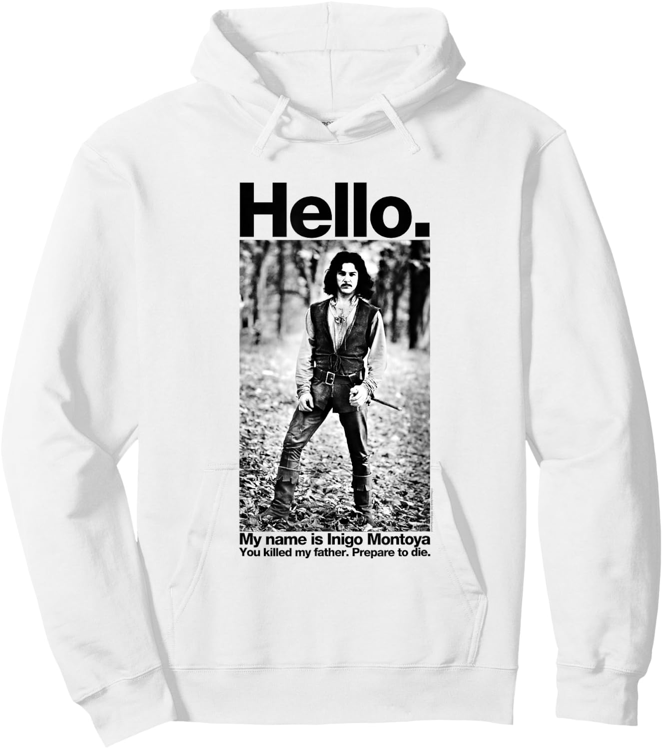 The Princess Bride Hello My Name Is Inigo Montoya Hoodie - Hoodie | White