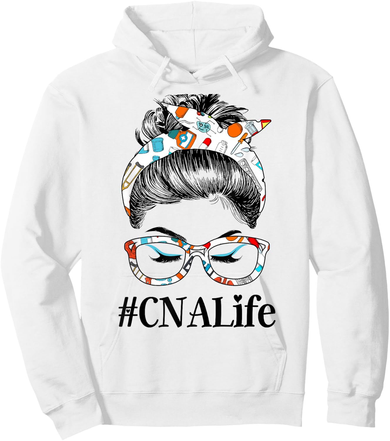 CNA Life Messy Hair Woman Bun Healthcare worker Hoodie - Hoodie | White