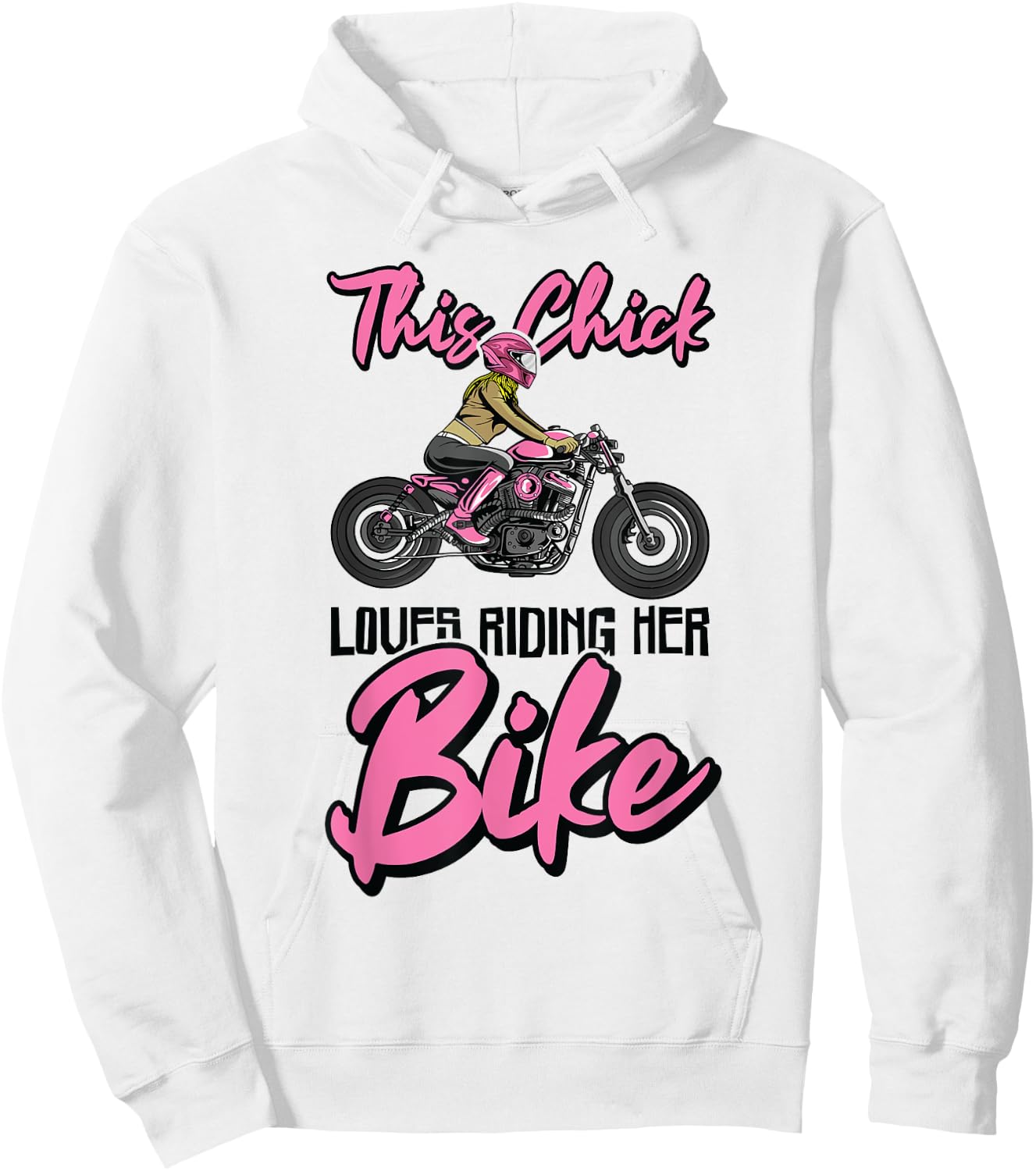 This Chick Loves Riding Her Bike Motorcycle Motorcycling Hoodie - Hoodie | White