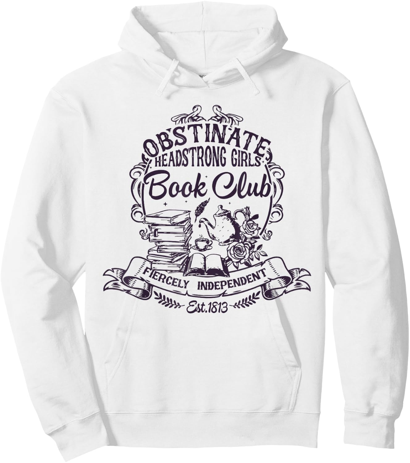 Jane Austen Obstinate Headstrong Girls Book Club Hoodie - Hoodie | White