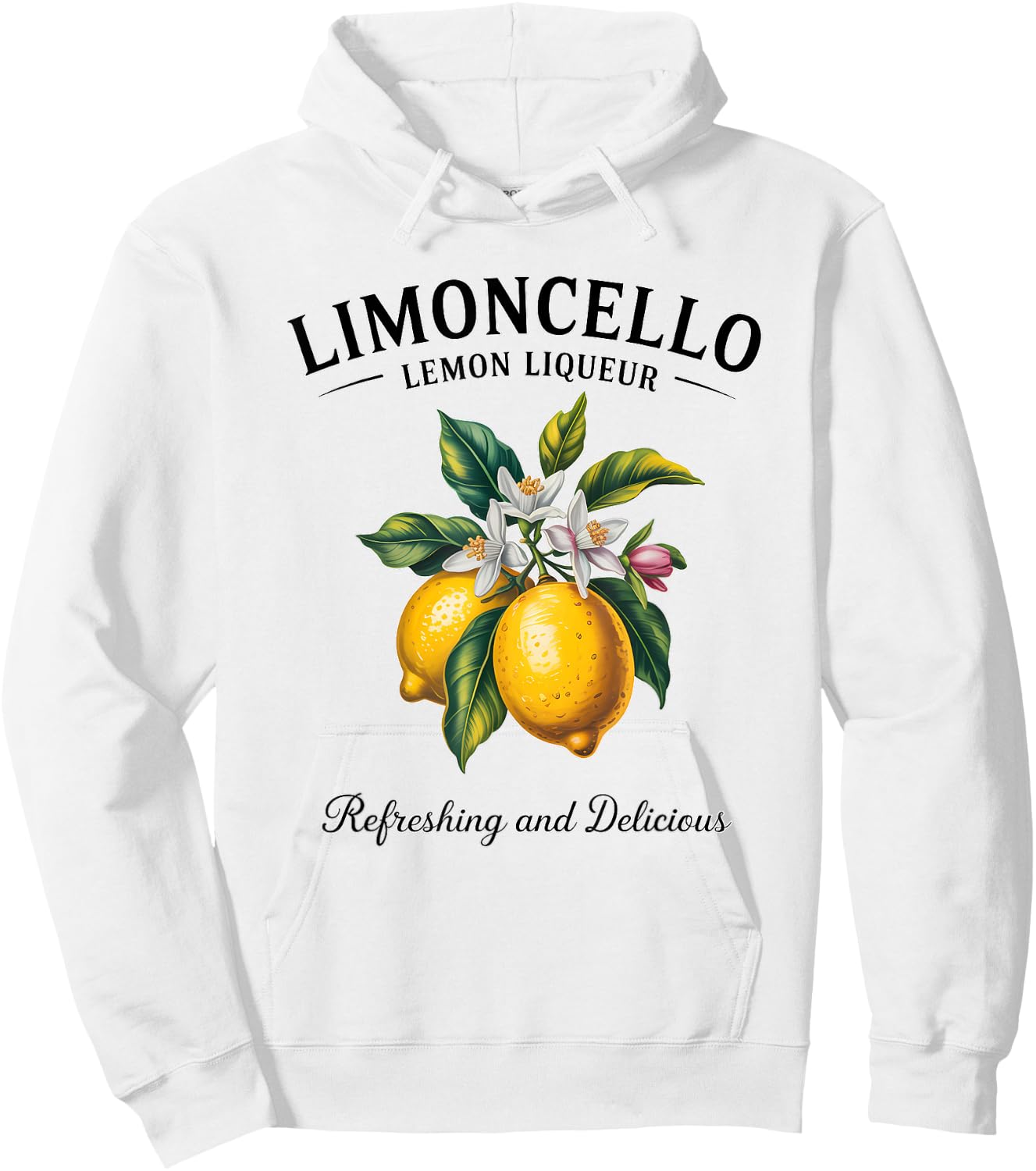 Lemon Liqueur Refreshing Limoncello Delicious Italy Drink Hoodie - Hoodie | White