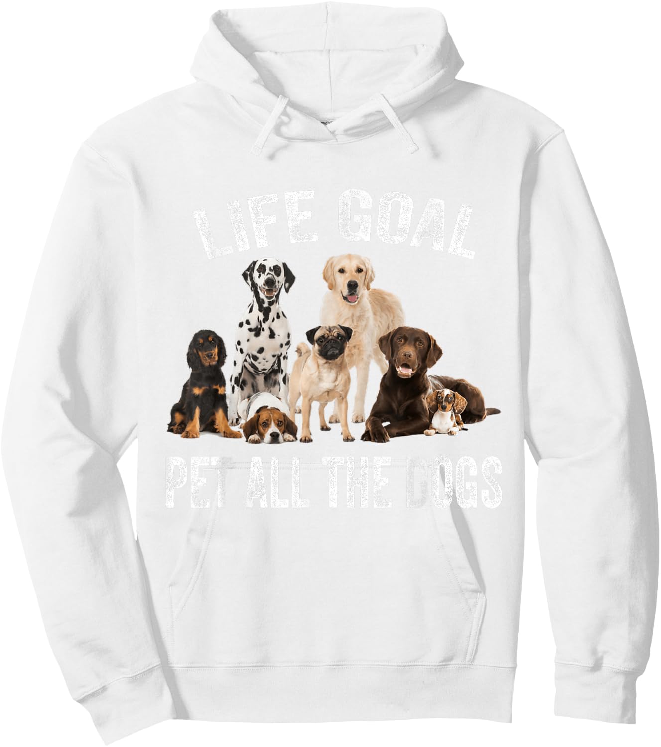 Vintage Life Goal Pet All The Dogs Funny Dogs Peters Lovers Hoodie - Hoodie | White