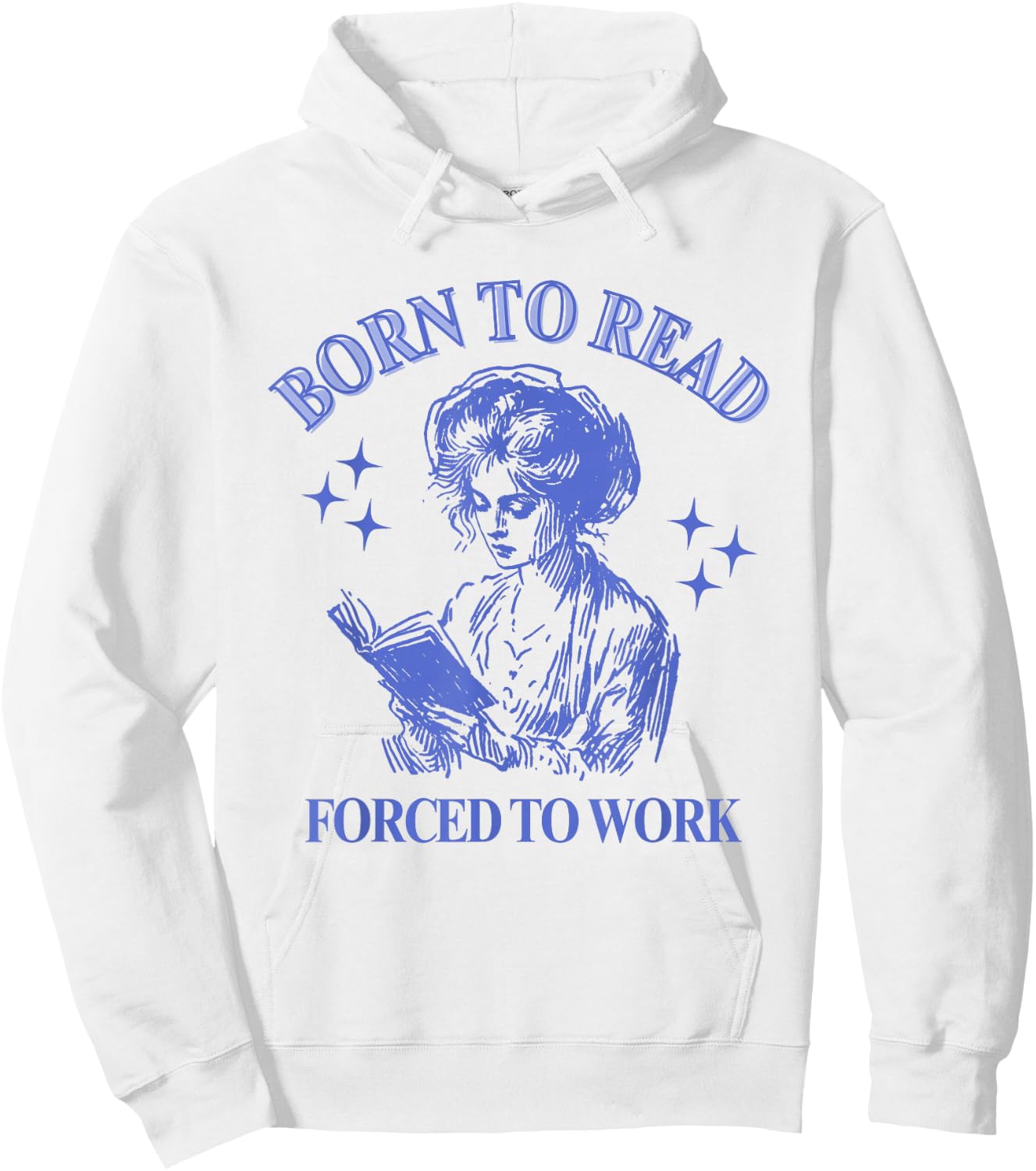 Born To Read Forced To Work Woman Reading Bookish Comic Hoodie - Hoodie | White