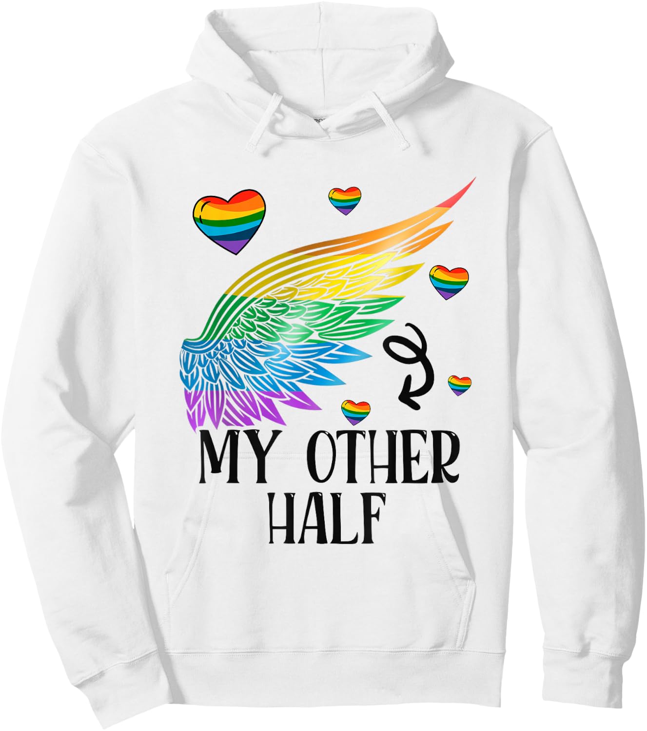 My Other Half LGBT Matching Couple Rainbow Wings Gay Lesbian Hoodie - Hoodie | White