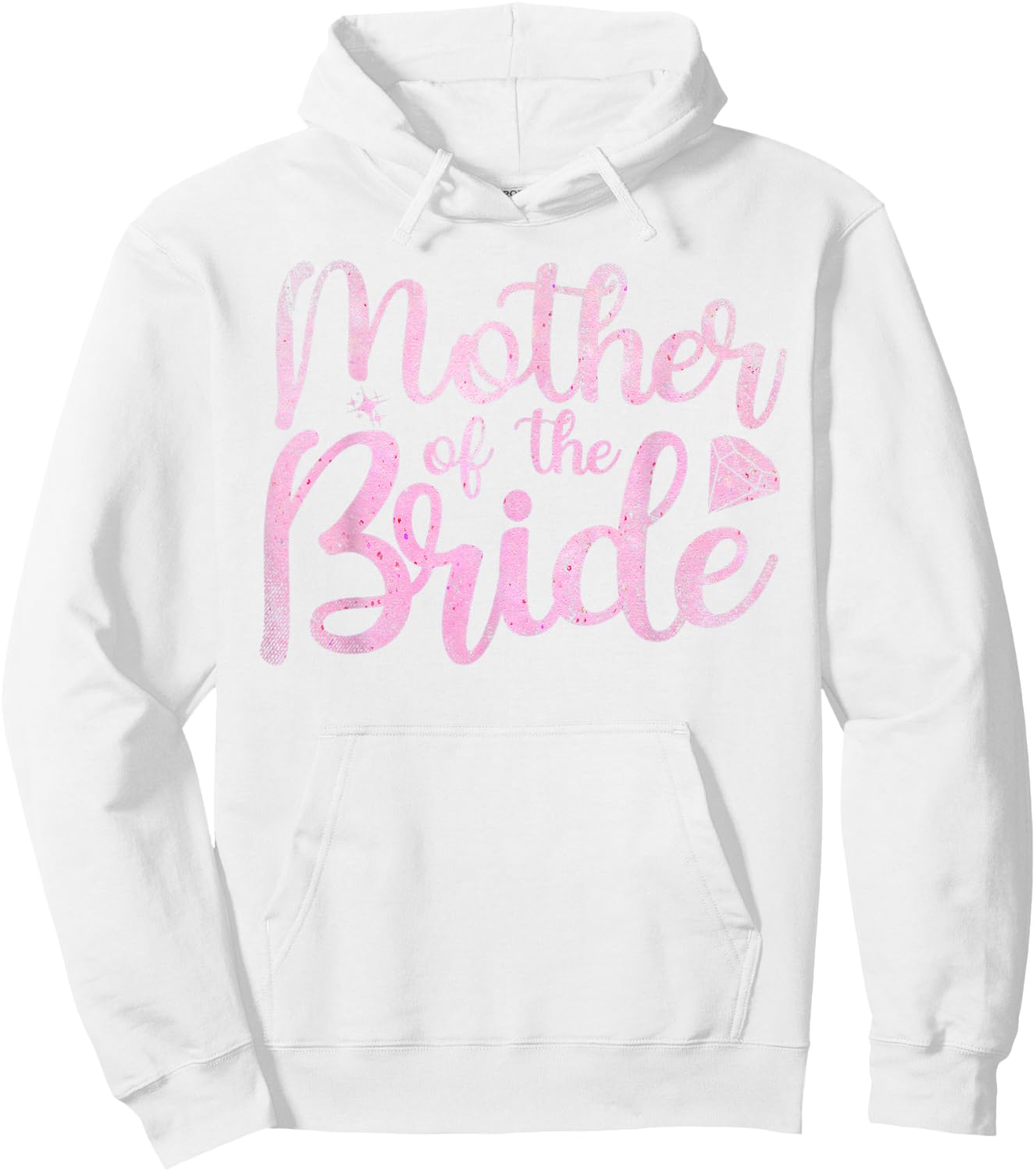 Mother Of The Bride Mom Bride Party Bridal Shower Bride Hoodie - Hoodie | White