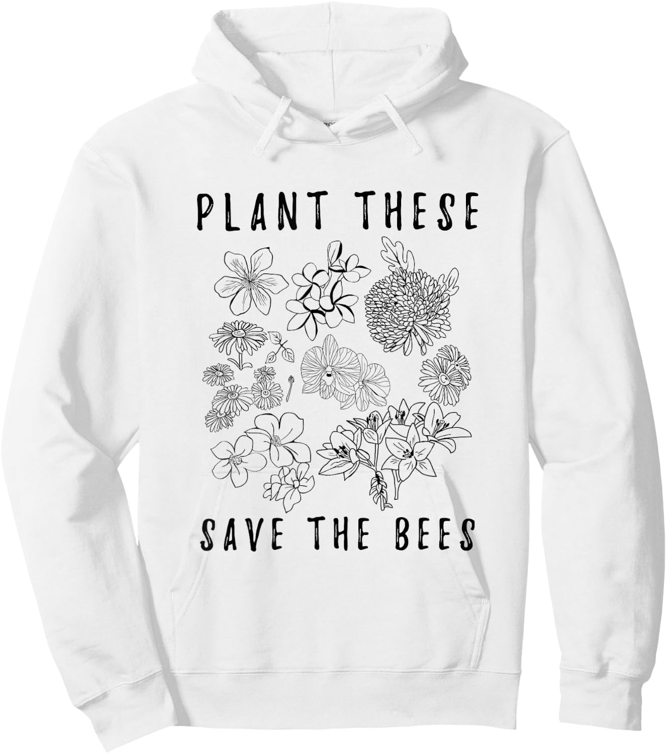 Plant These Save The Bees - Environment Flower Save The Bees Hoodie - Hoodie | White