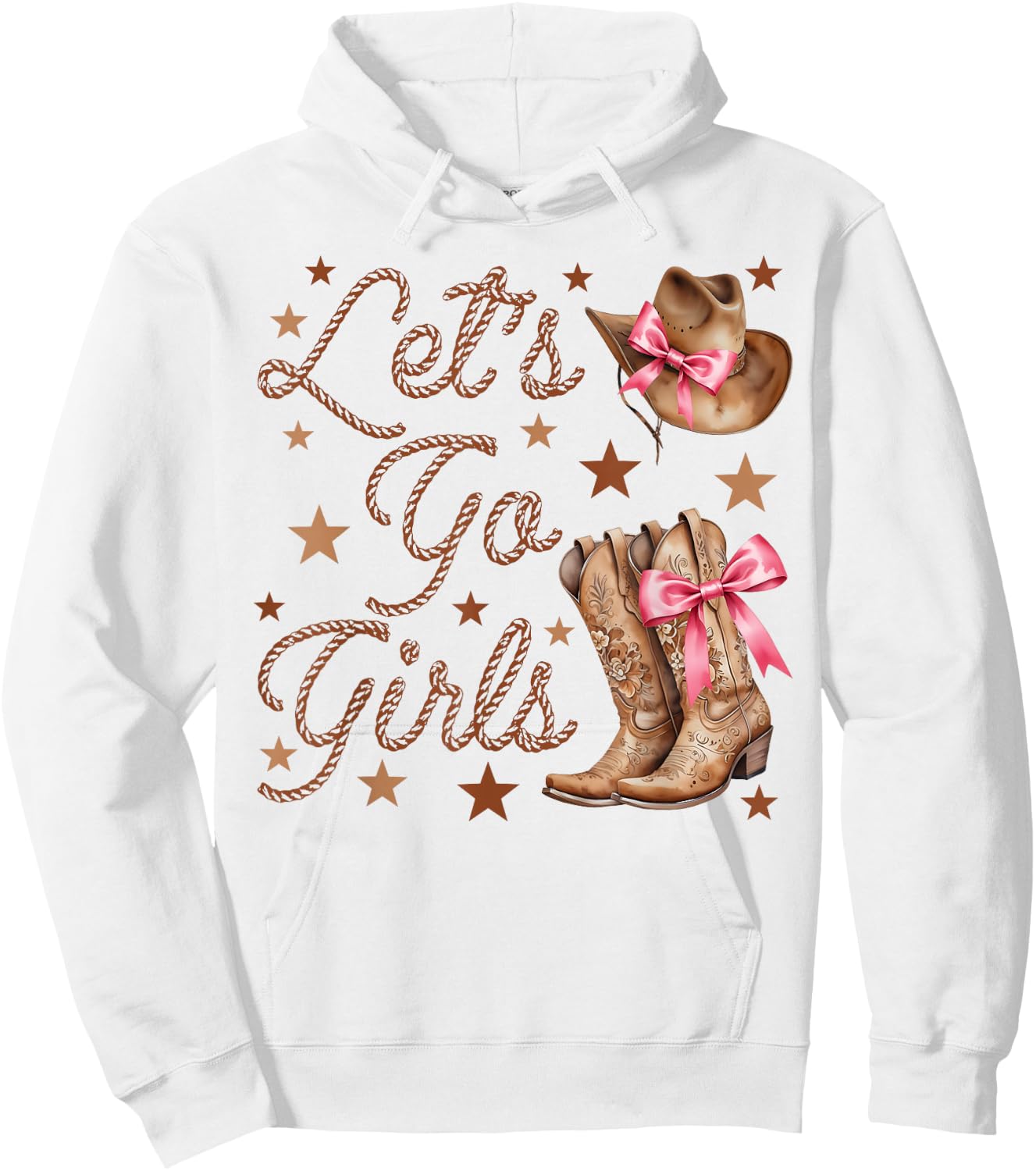 Let's Go Girls Cowgirl Hat Boots Coquette Bow Team Bride Hoodie - Hoodie | White