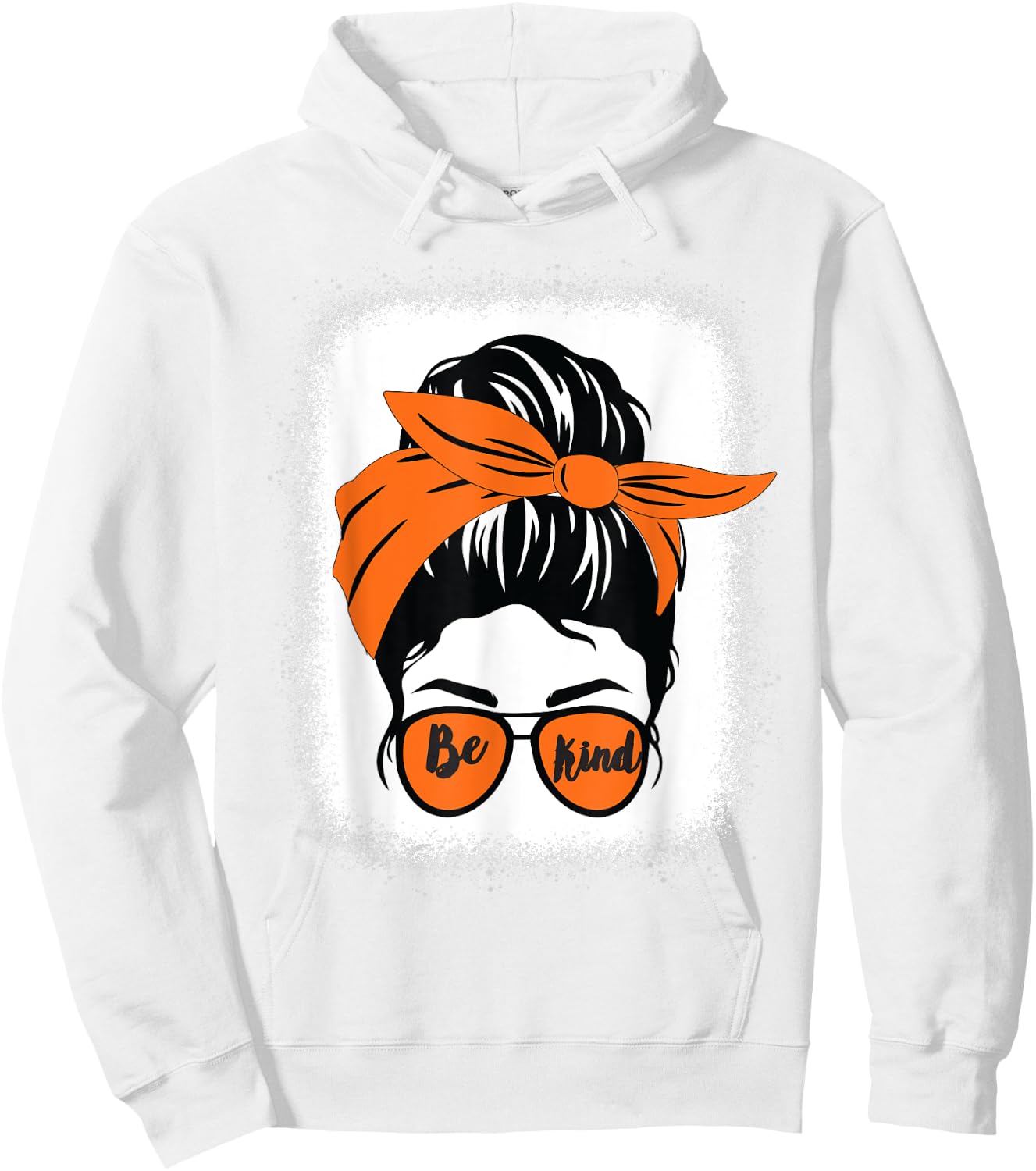 Be Kind We Wear Orange Unity Day Orange Messy Bun Bleached Hoodie - Hoodie | White