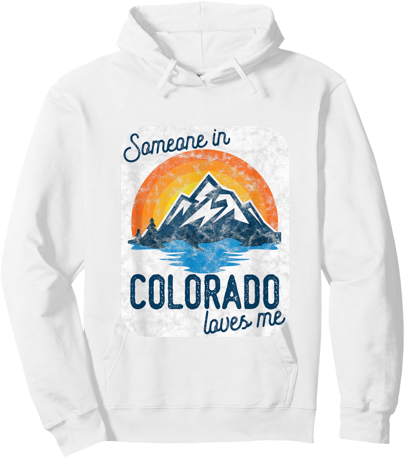 Someone In Colorado Loves Me Hoodie - Hoodie | White