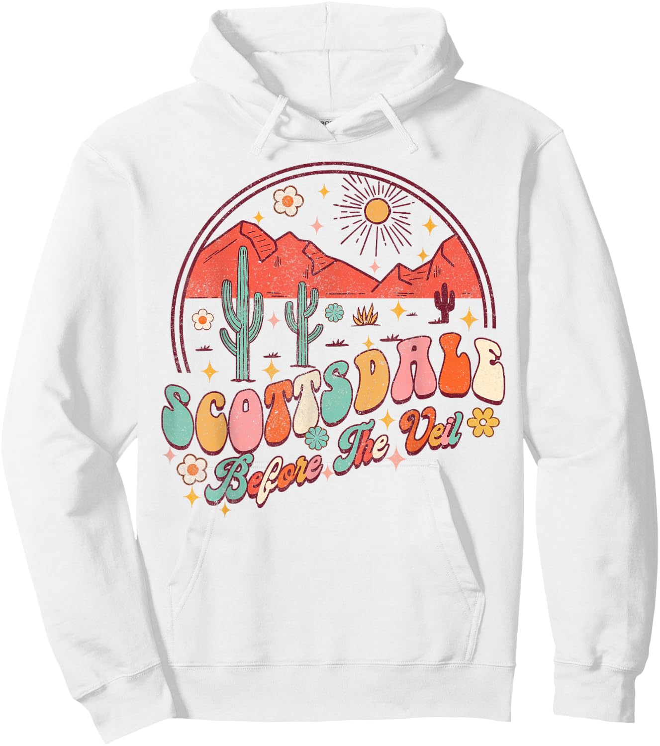 Scottsdale Before The Veil Bride Babe Bachelorette Matching Hoodie - Hoodie | White