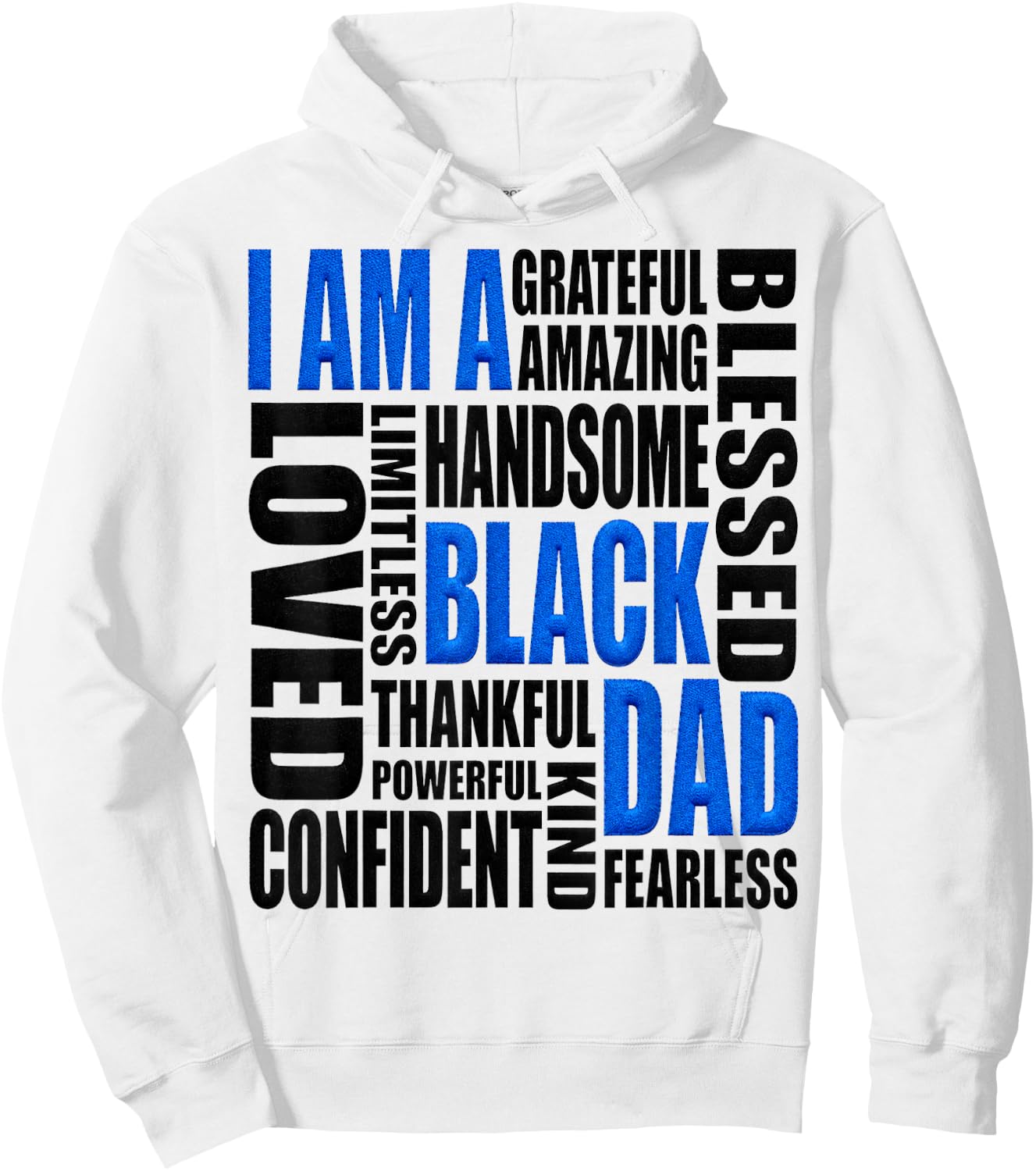 I Am A Black Dad Design Father's Day Theme Hoodie - Hoodie | White