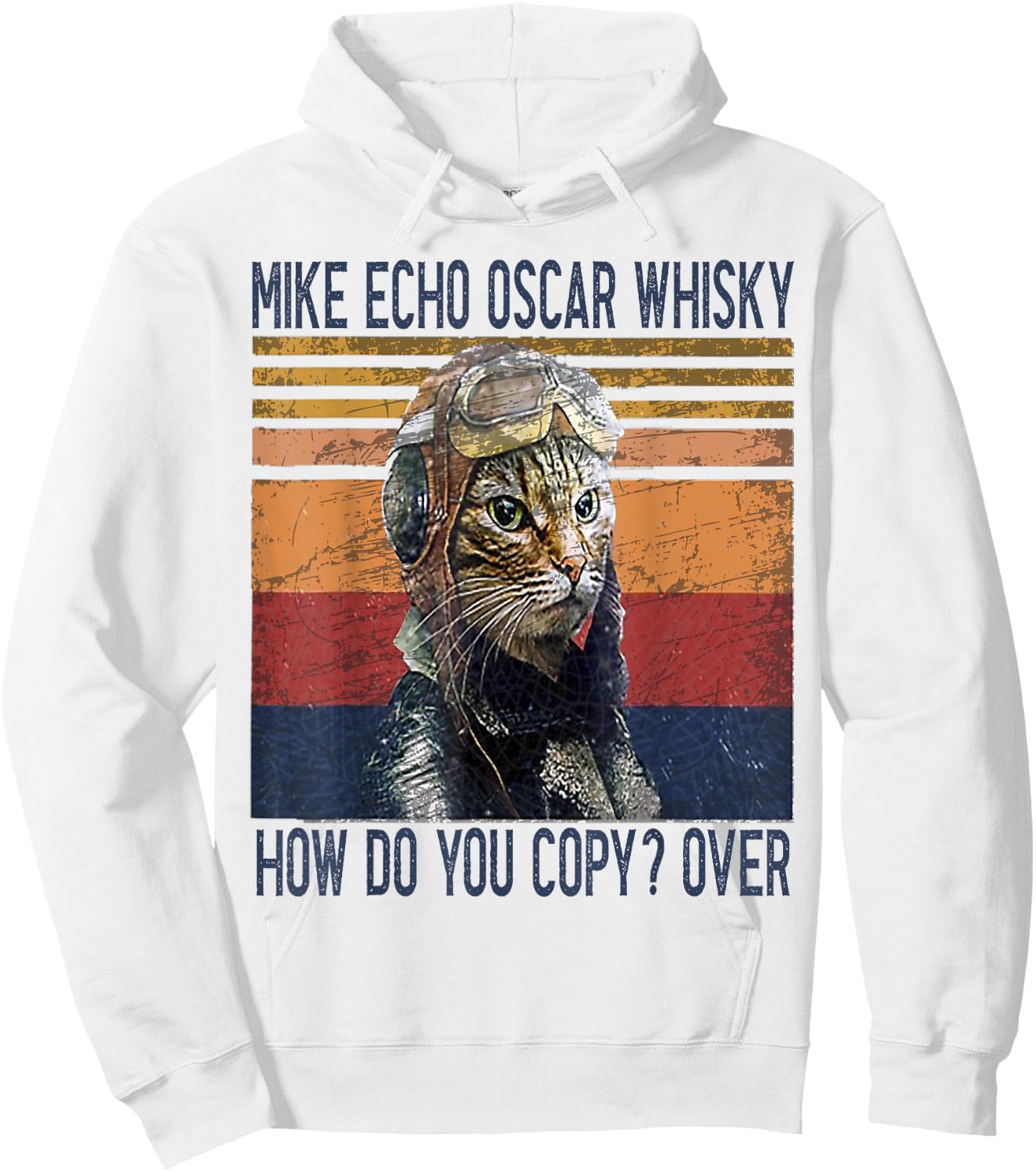 Mike Echo Oscar Whisky How Do You Copy Pilot Kitty Vintage Hoodie - Hoodie | White