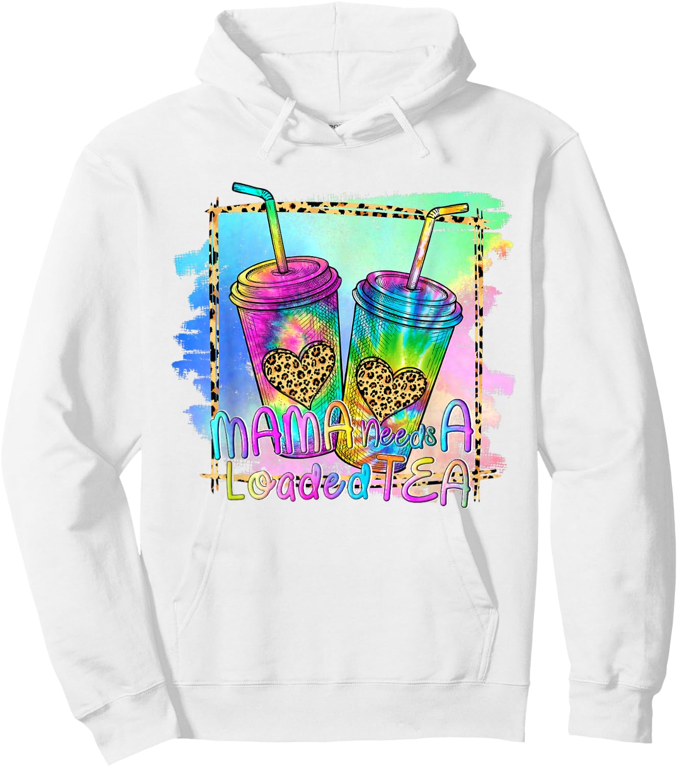 Mama Needs a Loaded Tea Tie Dye Fitness Gym Workout Hoodie - Hoodie | White