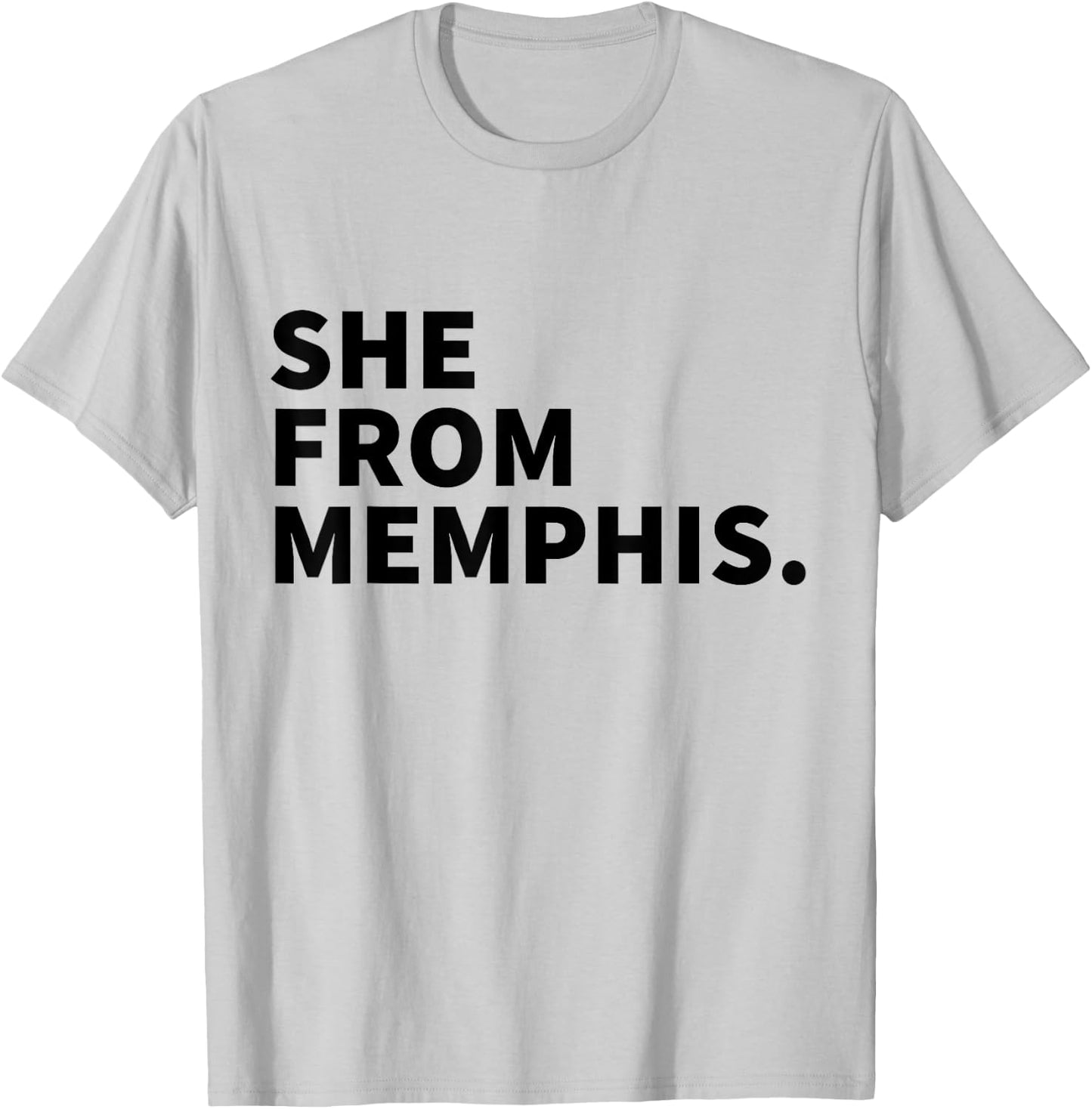 She From Memphis T-Shirt - T-Shirt | Ash
