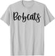 Bobcats School Spirit Team Mascot Game Night T-Shirt - T-Shirt | Ash