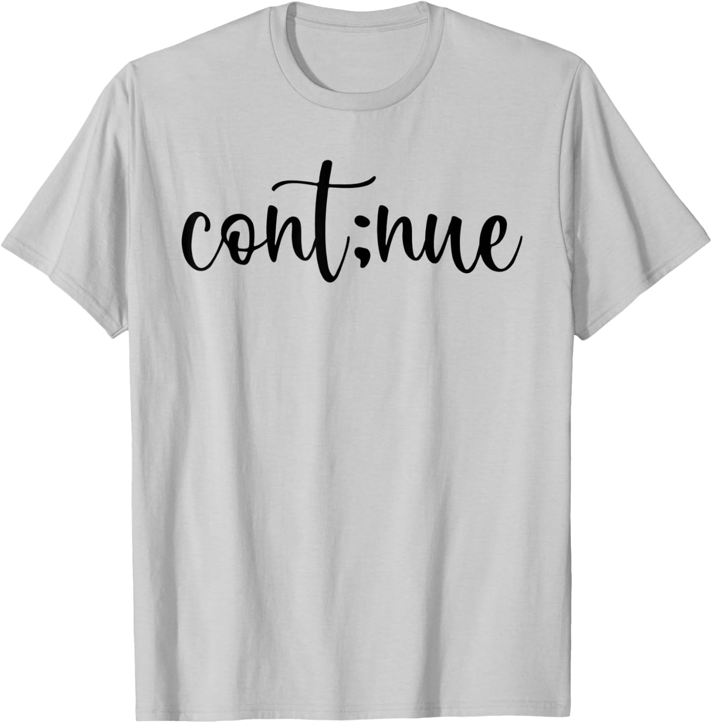 Continue Mental Health Matter Braind Ilneess Mind Cont:nue T-Shirt - T-Shirt | Ash