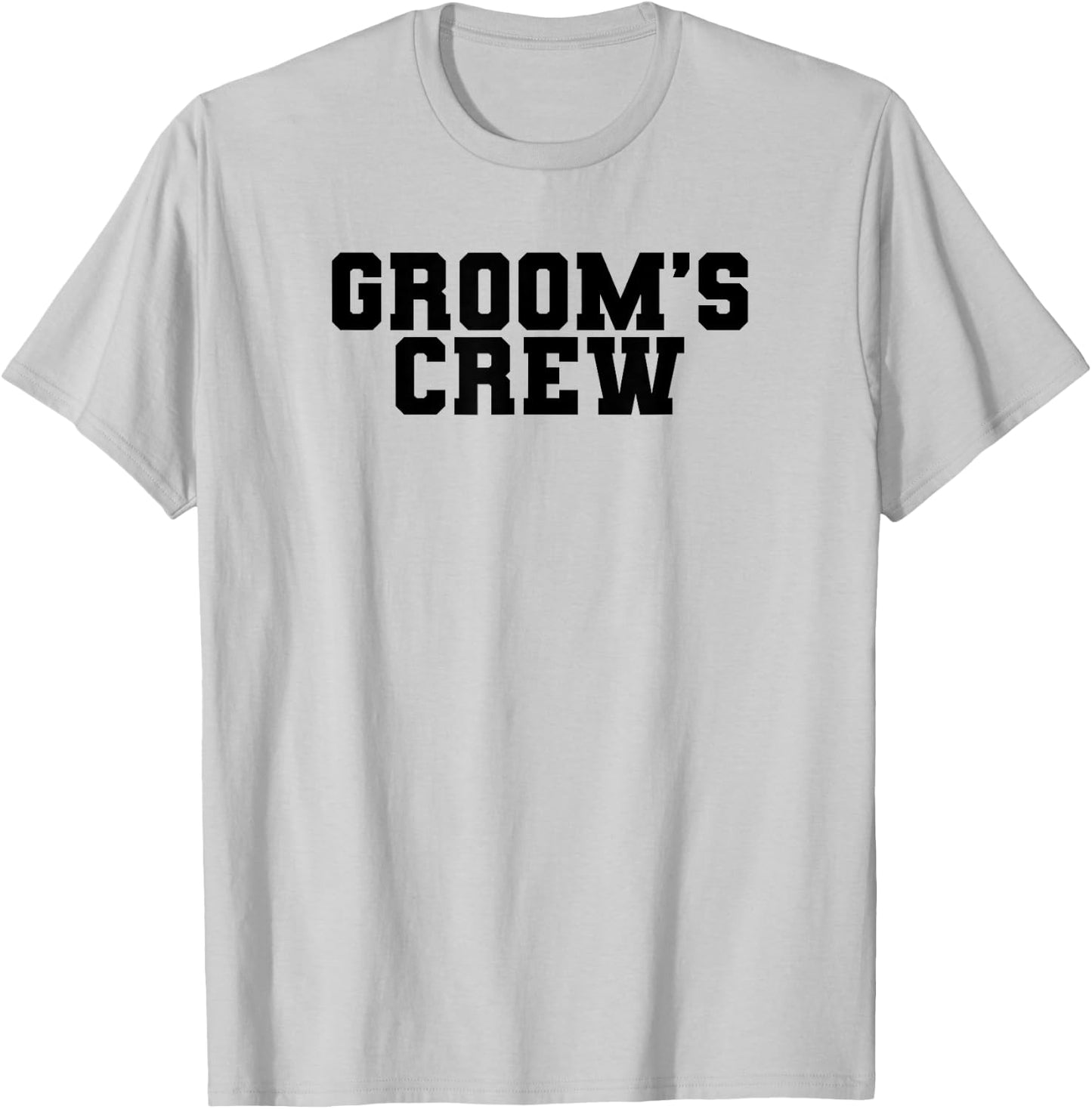 Groom's Crew Bachelor Party Wedding Men Funny Matching Group T-Shirt - T-Shirt | Ash