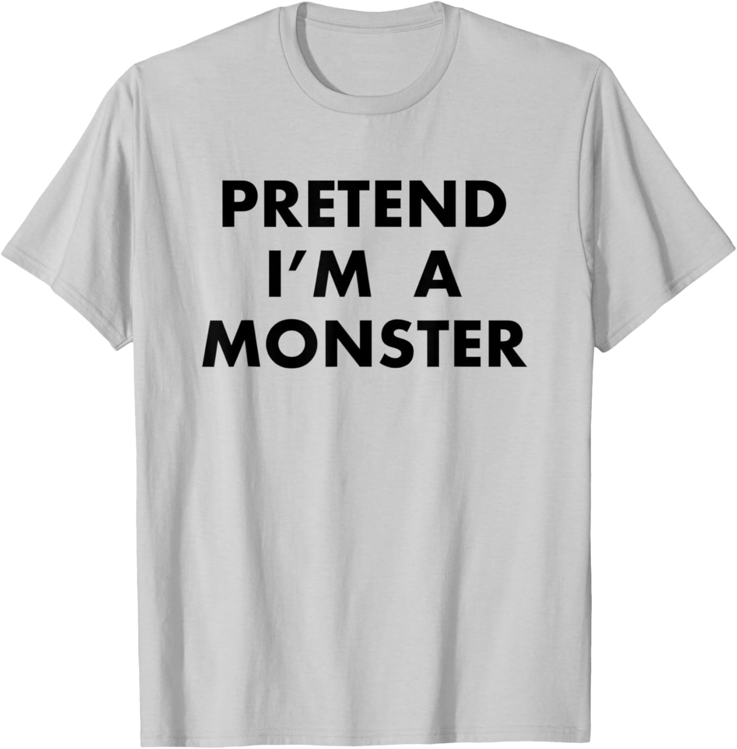 Funny Pretend I'm A Monster Lazy Halloween Costume Gift T-Shirt - T-Shirt | Ash