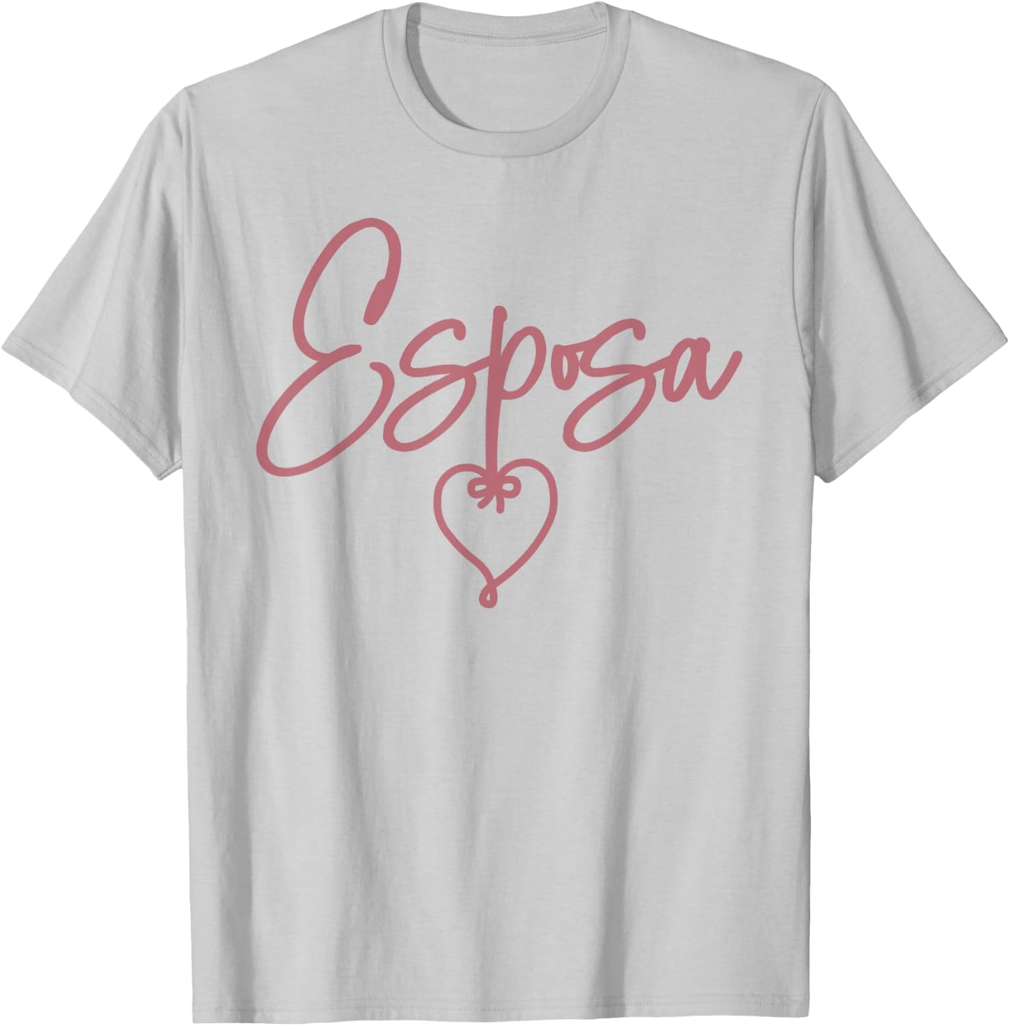 Esposa, Spanish, Latina, Wedding, Married, Honeymoon, Wife T-Shirt - T-Shirt | Ash