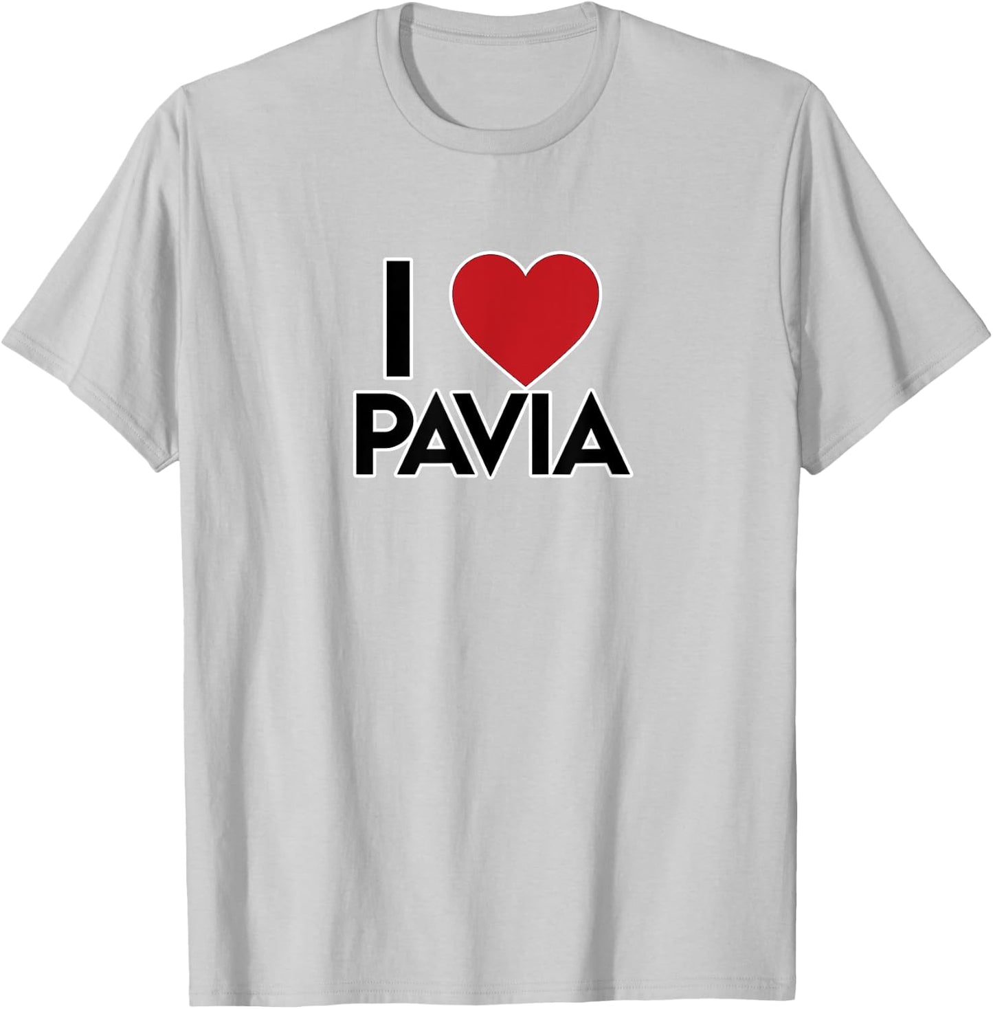 I LOVE PAVIA, City in Italy with Heart T-Shirt - T-Shirt | Ash