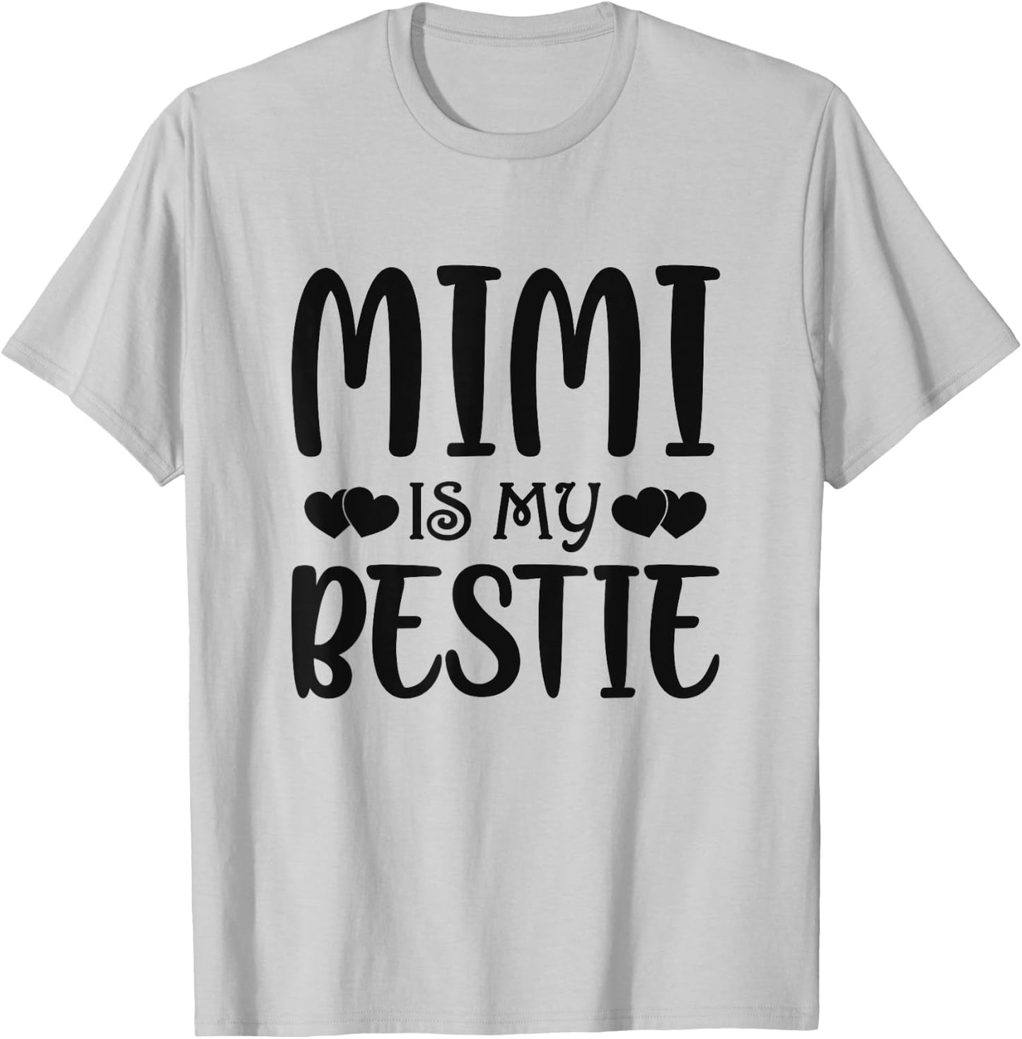 Mimi Is My Bestie Toddler Design from Grandma Grandpa T-Shirt - T-Shirt | Ash