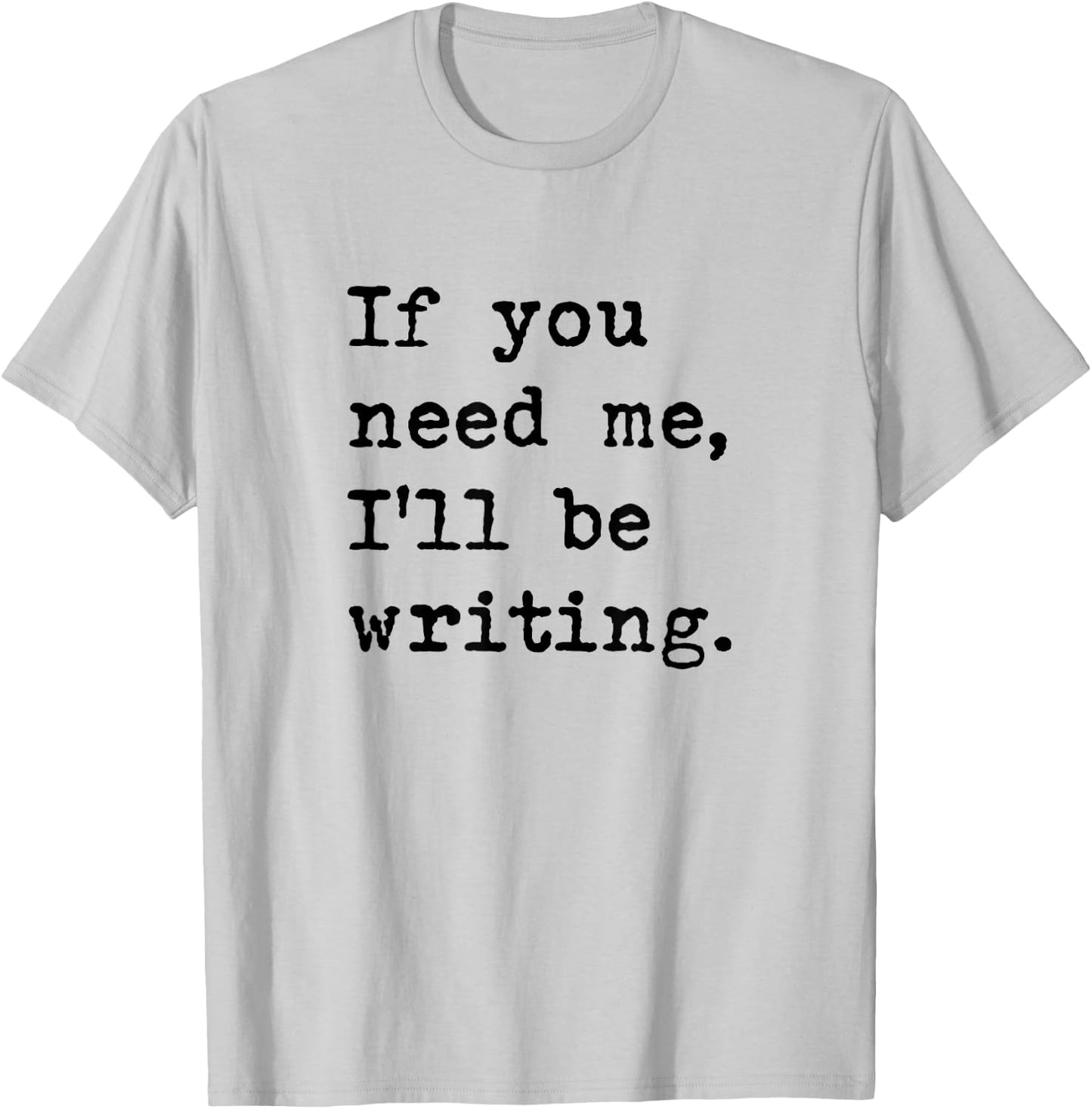 Writer Author Journalist Book Novelist Funny Women T-Shirt - T-Shirt | Ash