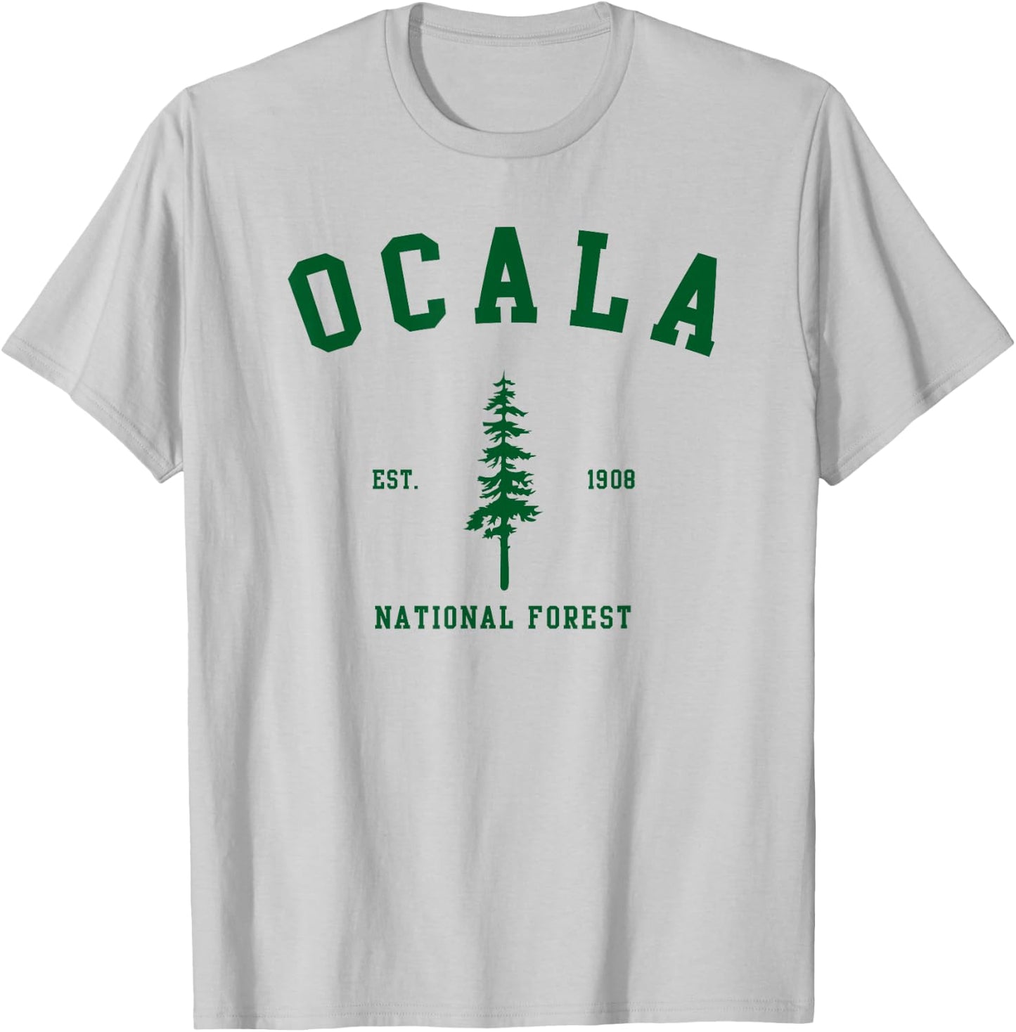 Ocala National Forest Explore Florida T-Shirt - T-Shirt | Ash