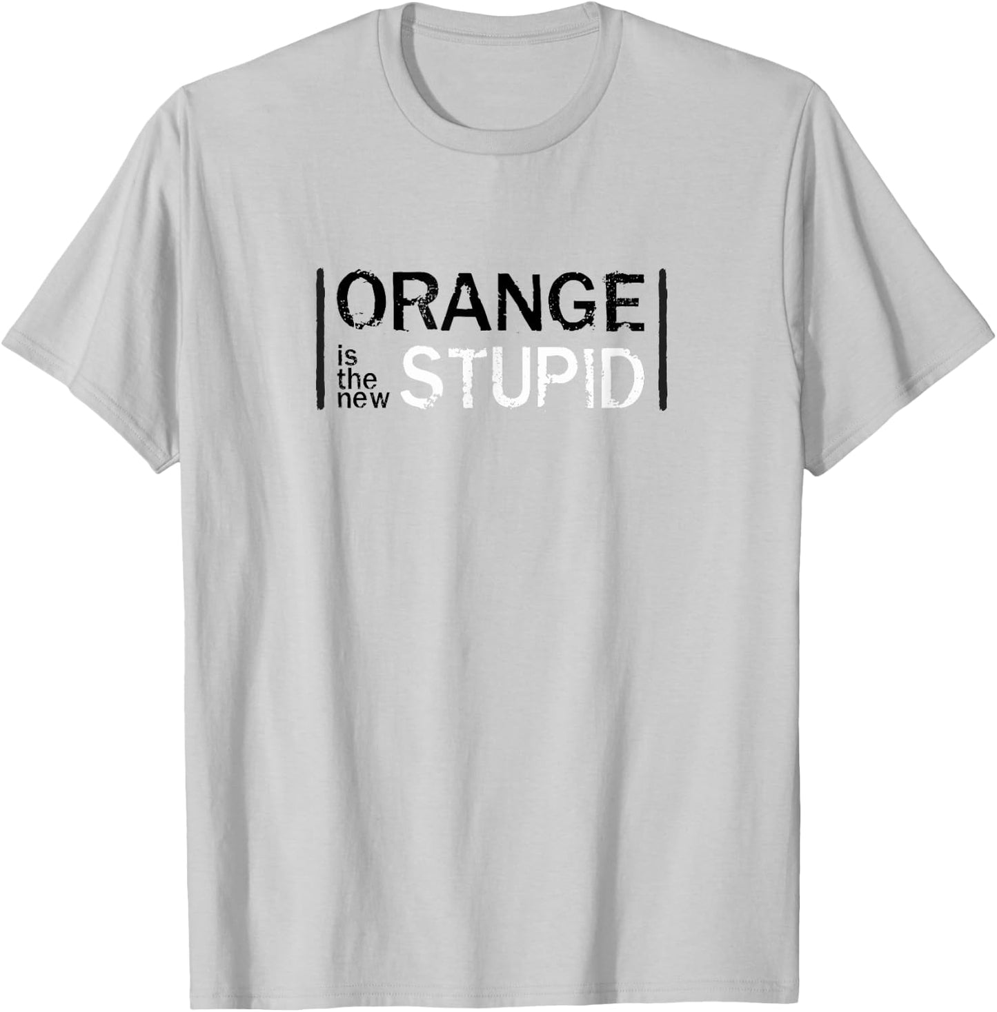 Anti-Trump Orange New Stupid Funny T-Shirt - T-Shirt | Ash
