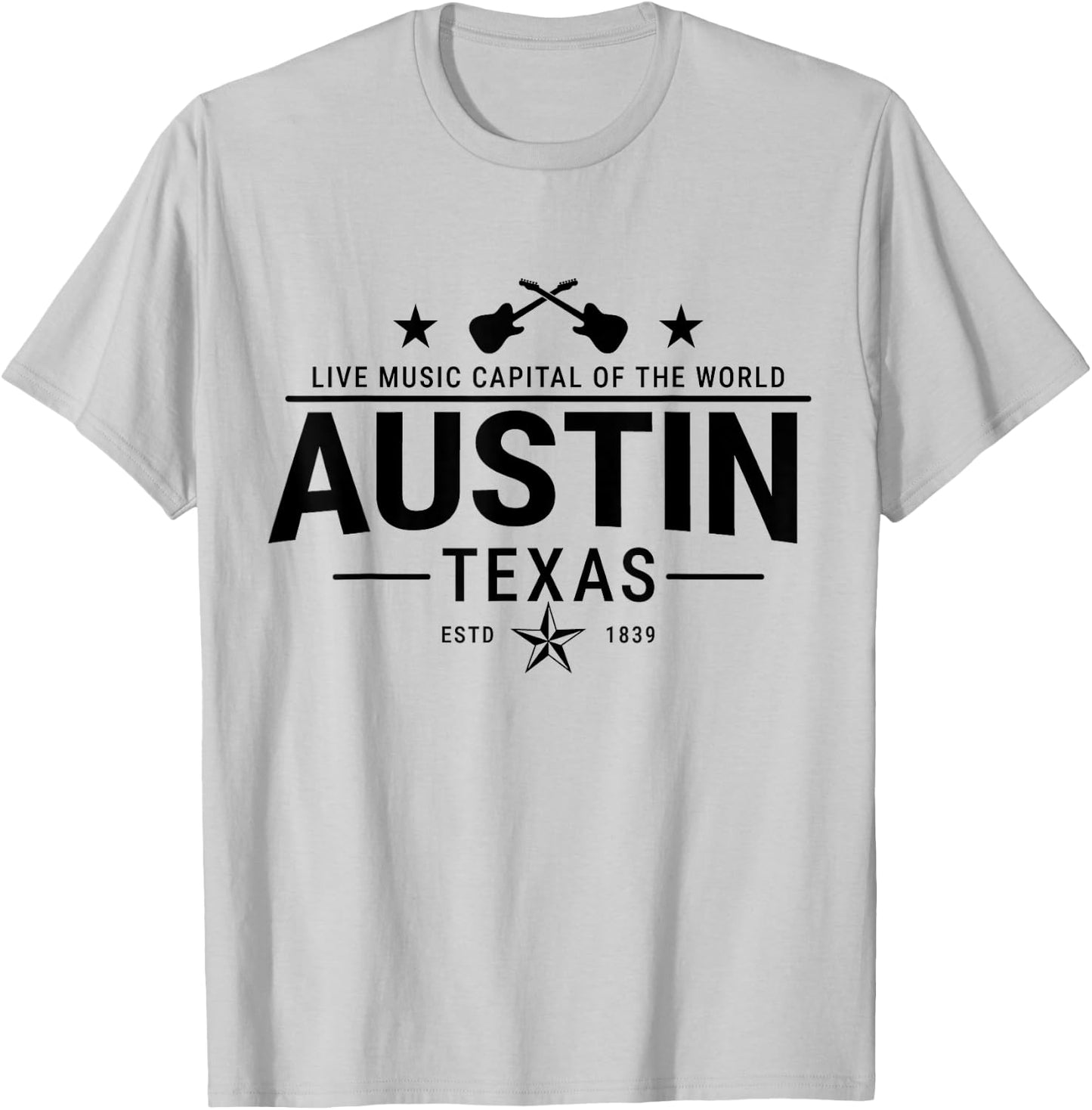 Austin Texas Live Music Capital of the World Souvenir T-Shirt - T-Shirt | Ash