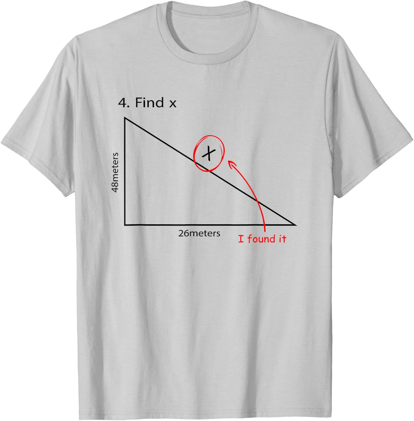 Find X Funny Math Task FindX I Found It Women Girls Kids T-Shirt - T-Shirt | Ash