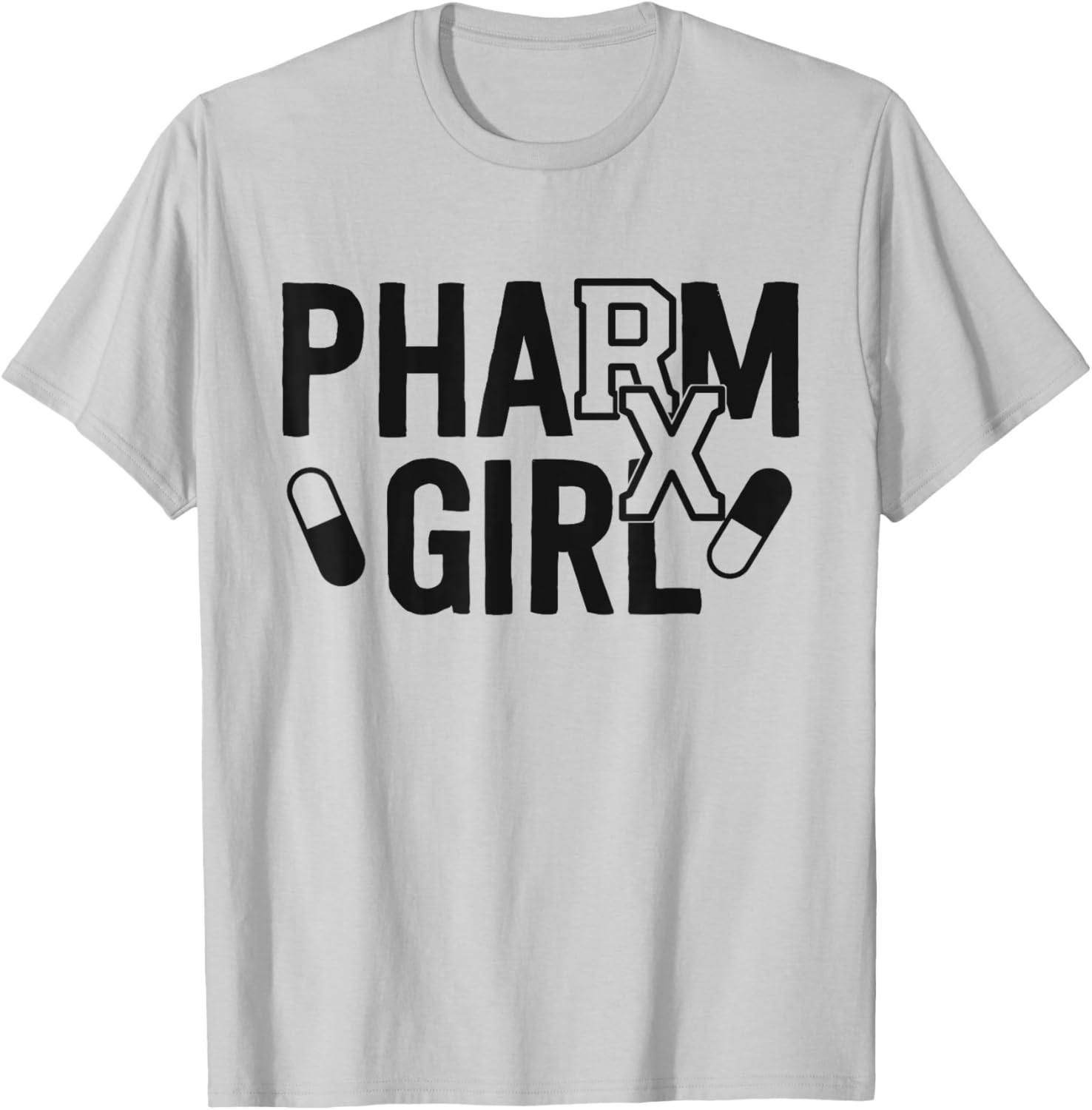 Pharm Girl Pharmacist Gifts Pharmacy Student T-Shirt - T-Shirt | Ash